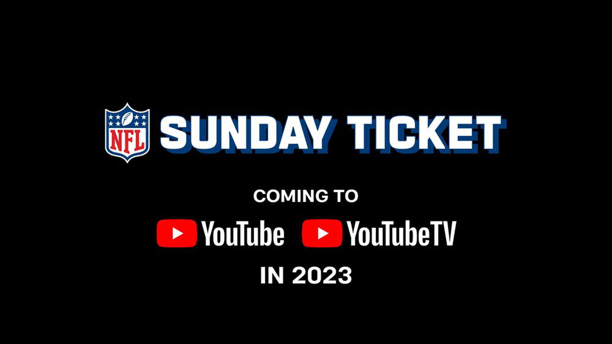NFL Sunday Ticket coming to YouTube / YouTube TV