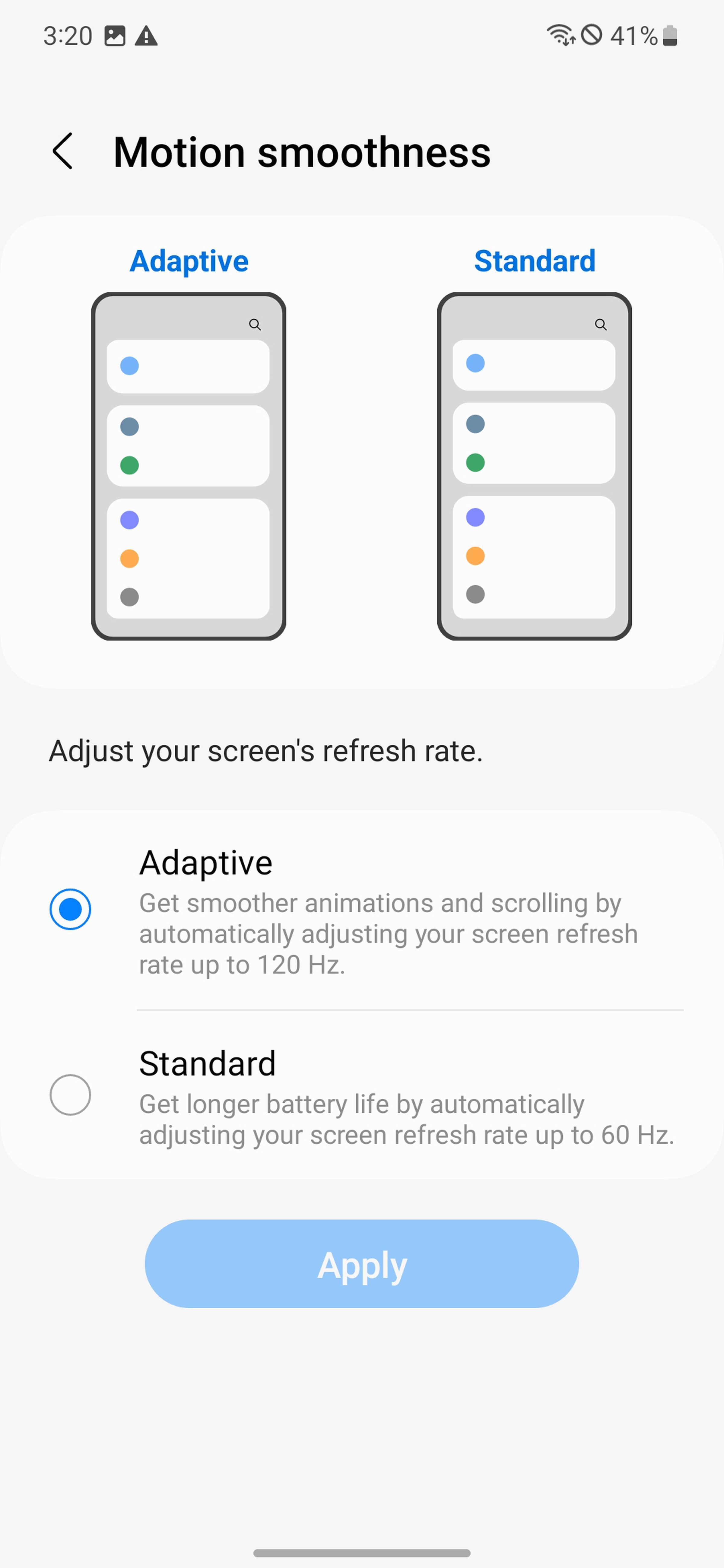 Screen headed Motion smoothness with two images of phones, one labeled Adaptive and one labeled Standard, and options for both below that.