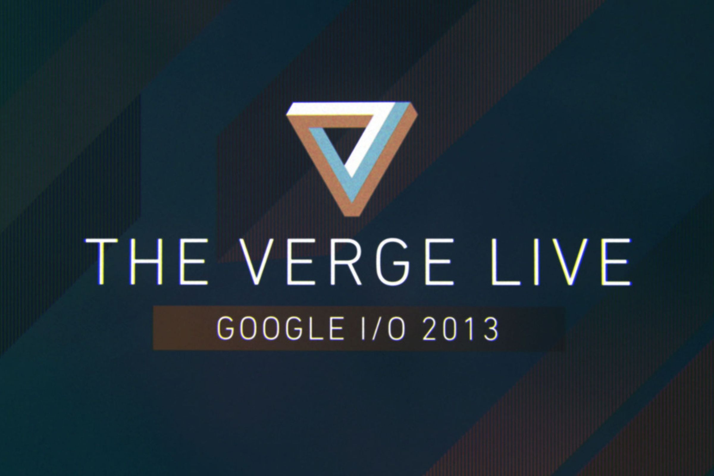 The Verge Live Google IO 2013