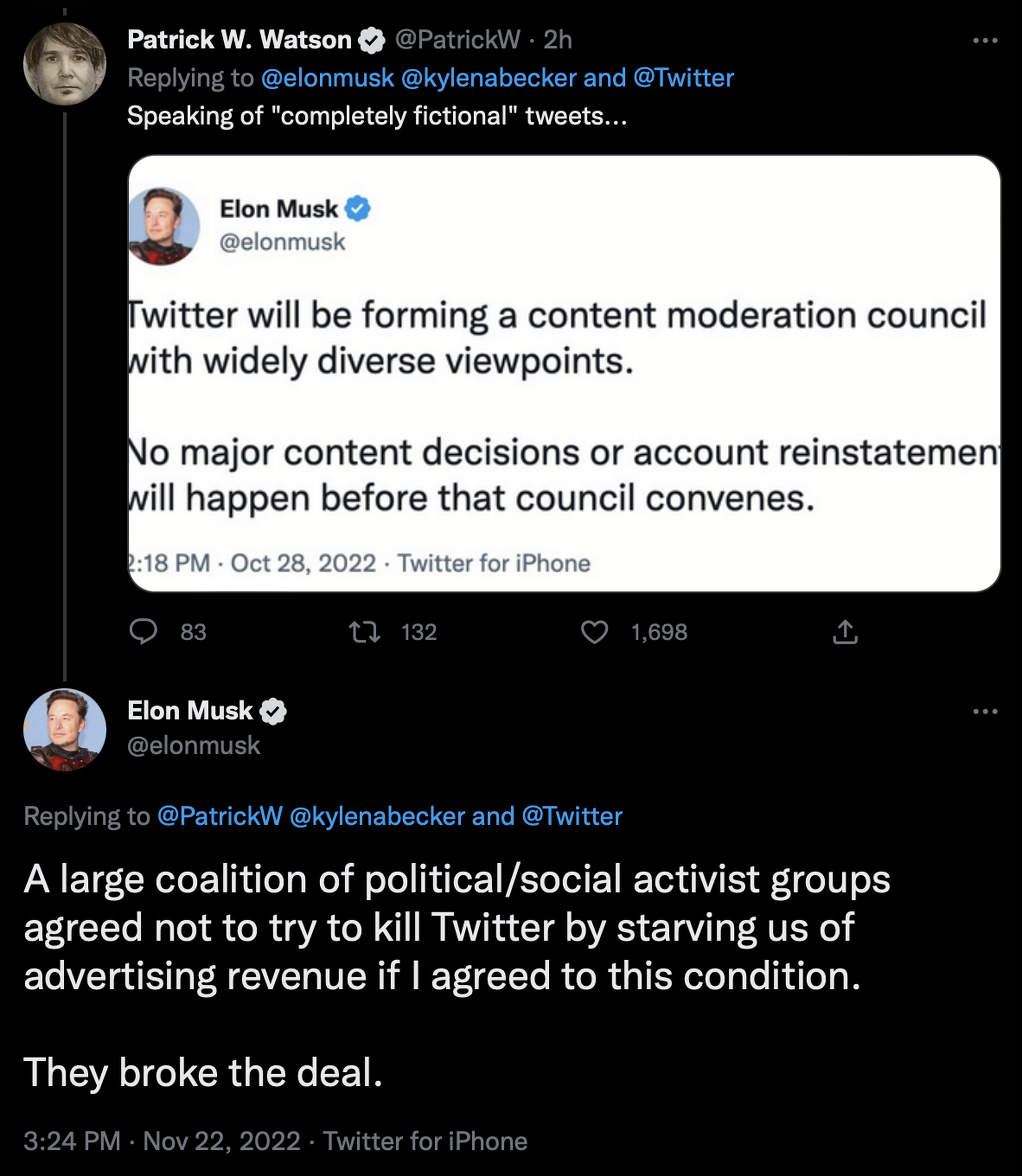 Screenshot of Elon Musk’s reply to a tweet calling his content moderation council promise completely fiction. Musk says: “A large coalition of political/social activist groups agreed not to try to kill Twitter by starving us of advertising revenue if I agreed to this condition. They broke the deal.”