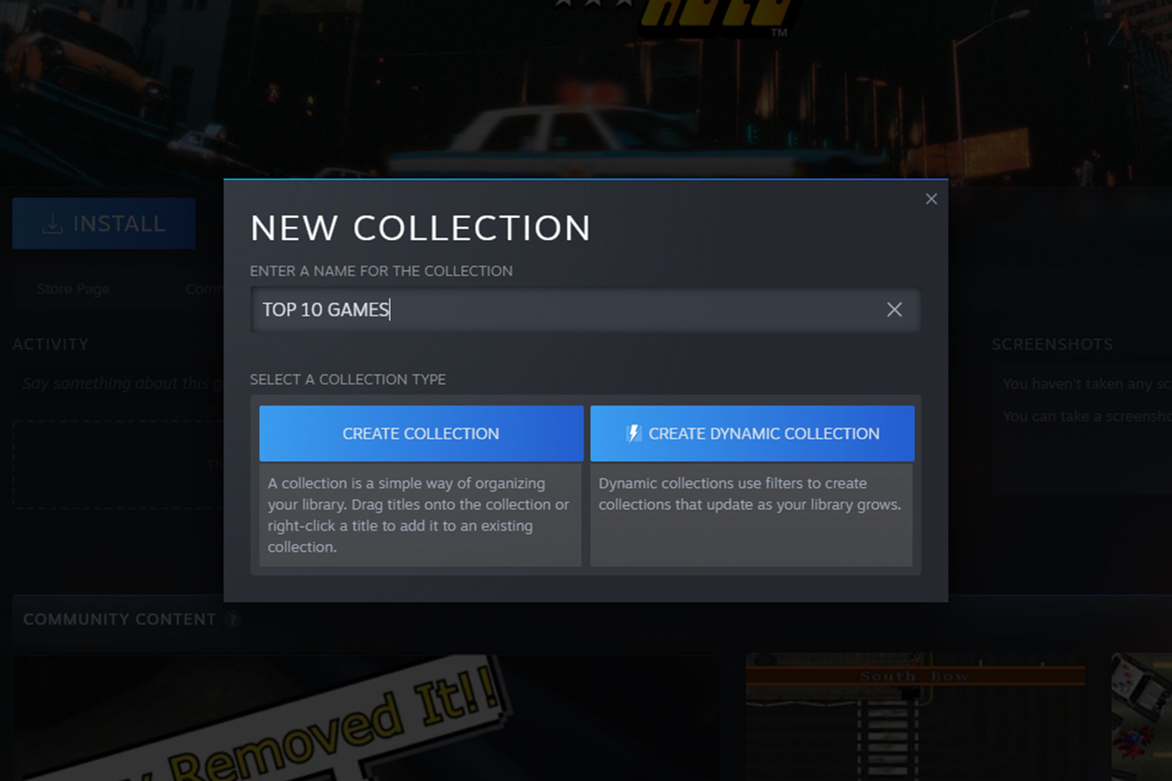 Screen pop-up titled New Collection. Beneath that, a menu choice saying “Top Ten Games.” Beneath that, two columns with titles with blue backgrounds, one labeled Create Collection,” the other labeled Create Dynamic Collection.