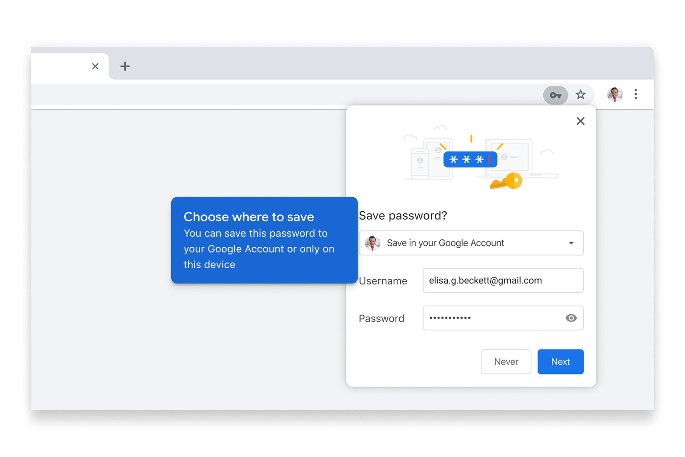 On desktop, you’ll have the option of saving passwords to the device, or to a Google Account.