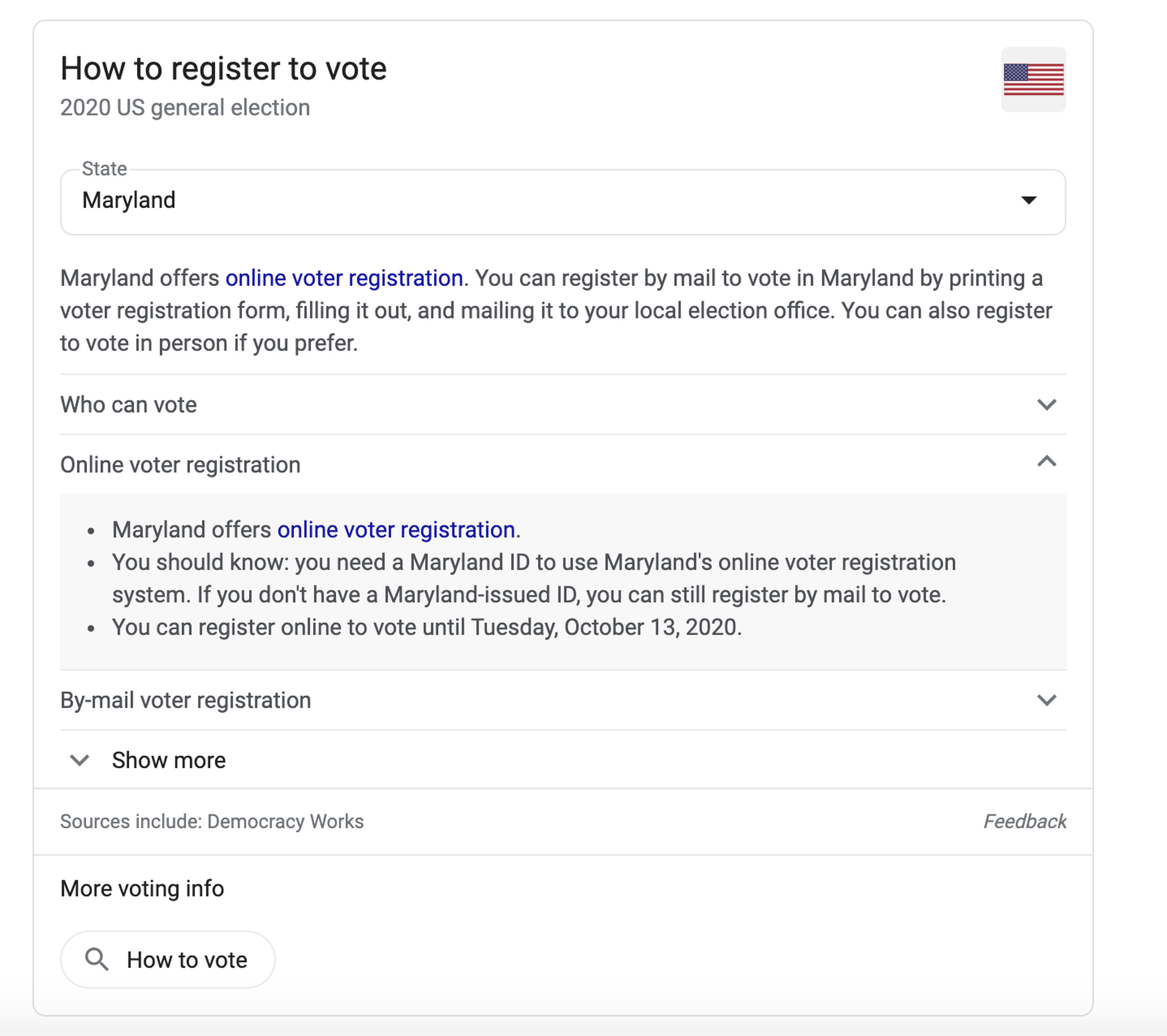 Google search provides detailed answers to questions you may have about registering or voting in your state.