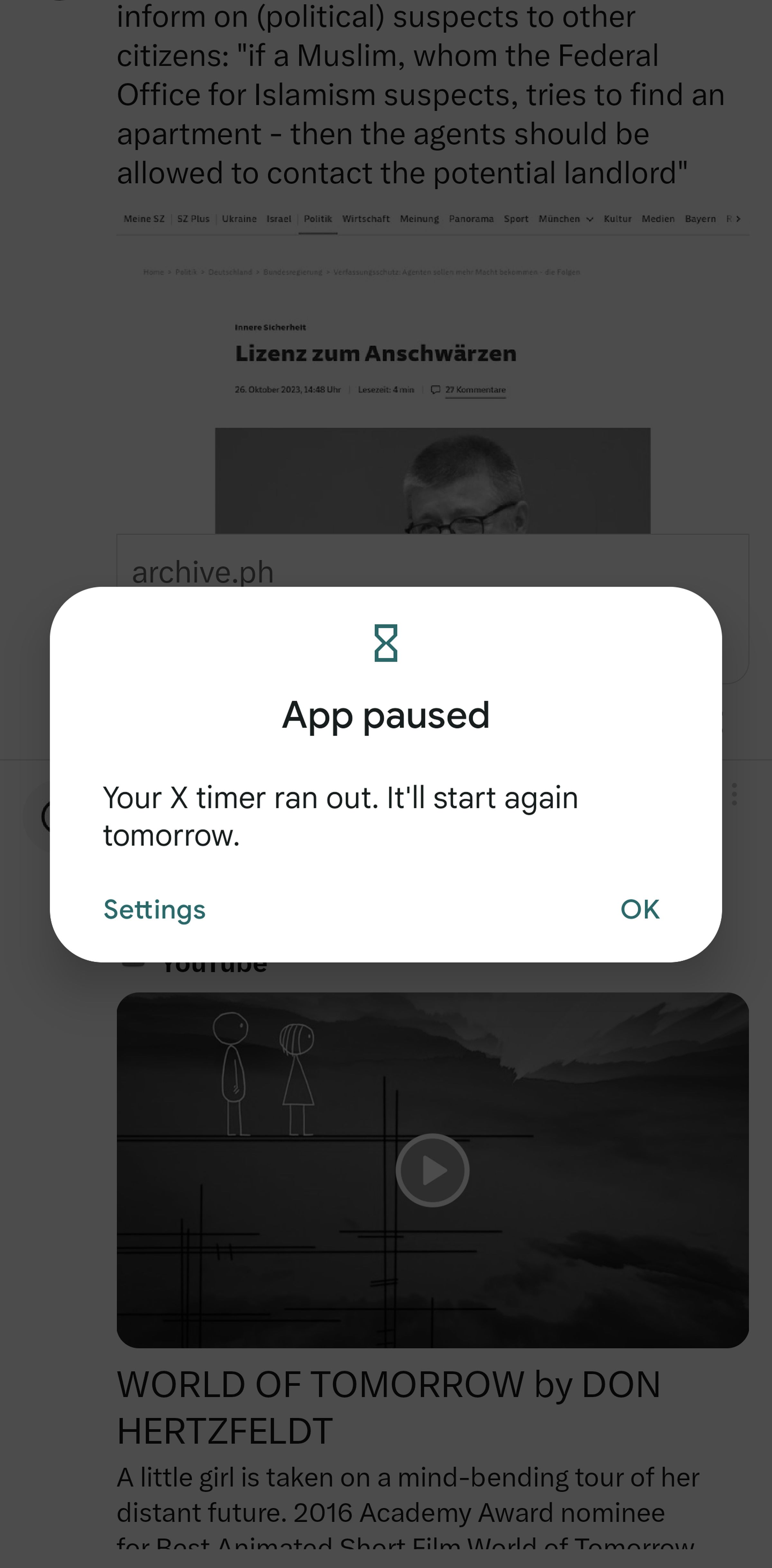 Pop-up widnows headed “App paused” and then “Your X timer ran out. It’ll start again tomorrow.”