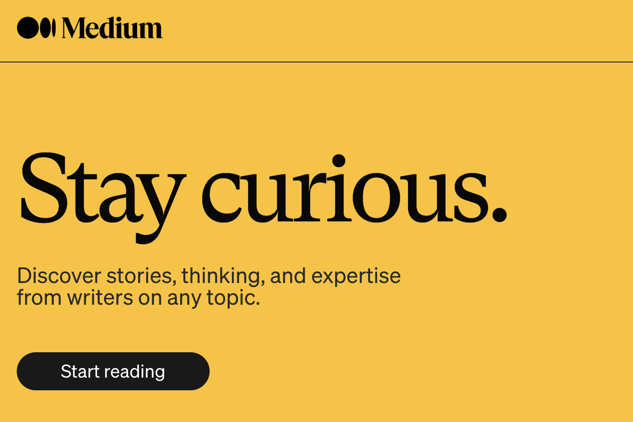 A screenshot of the home page of Medium showing its wordmark, logo, and the text “Stay Curious.” 