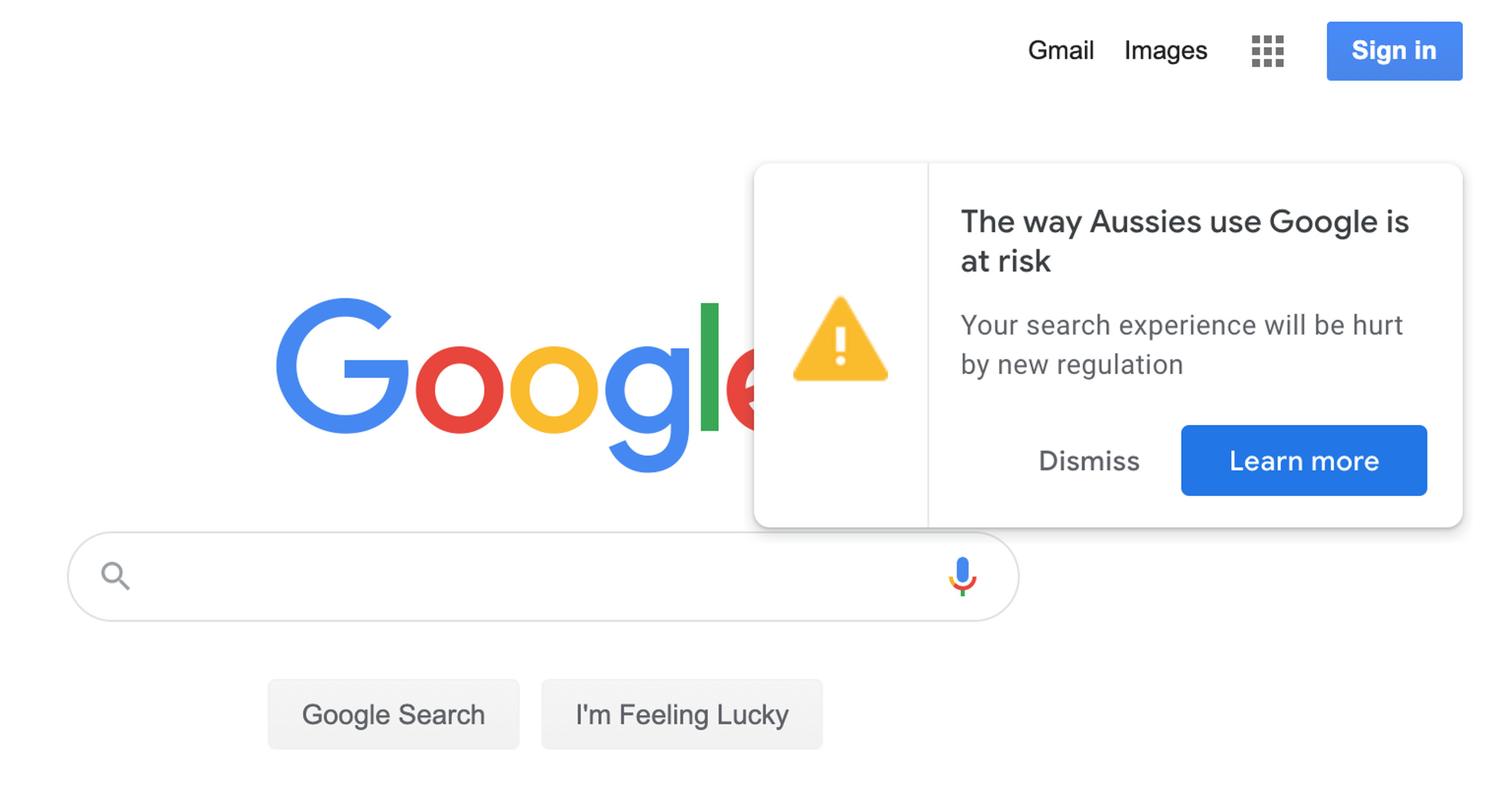An ominous warning is being shown to Google’s users in Australia.