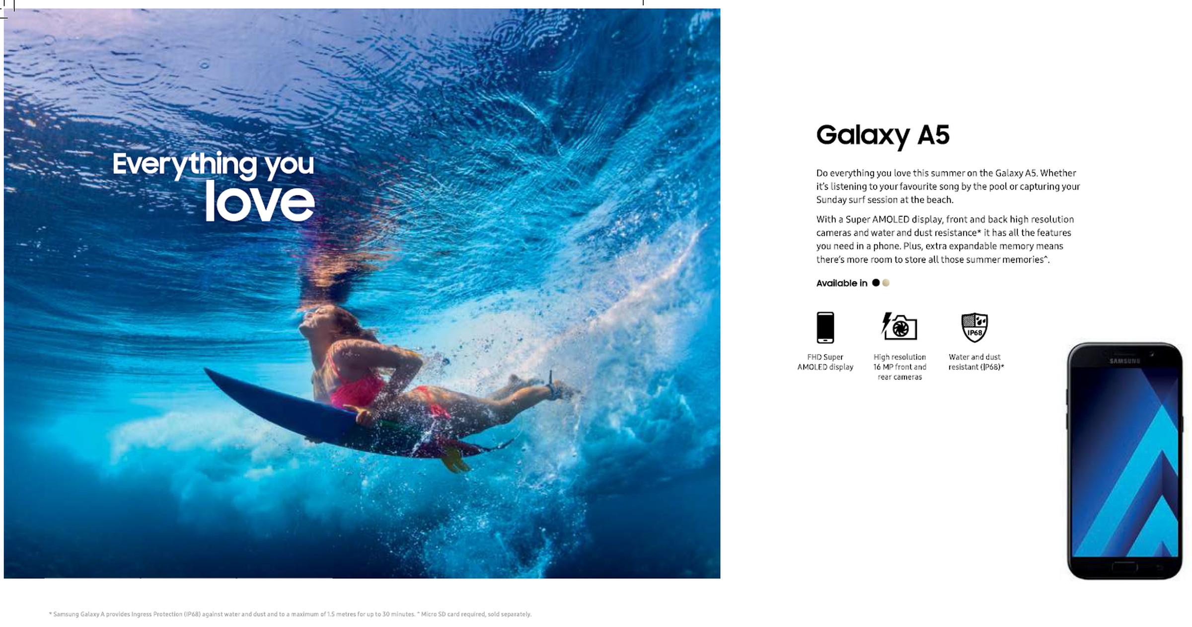 Samsung’s ads implied that it’s okay to take your phone surfing. It is not advisable to take your phone surfing.