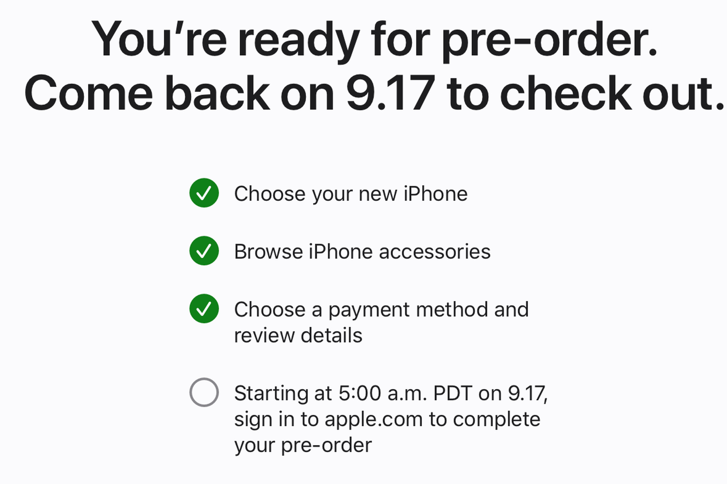 The process lets you make your selection ahead of preorders opening.