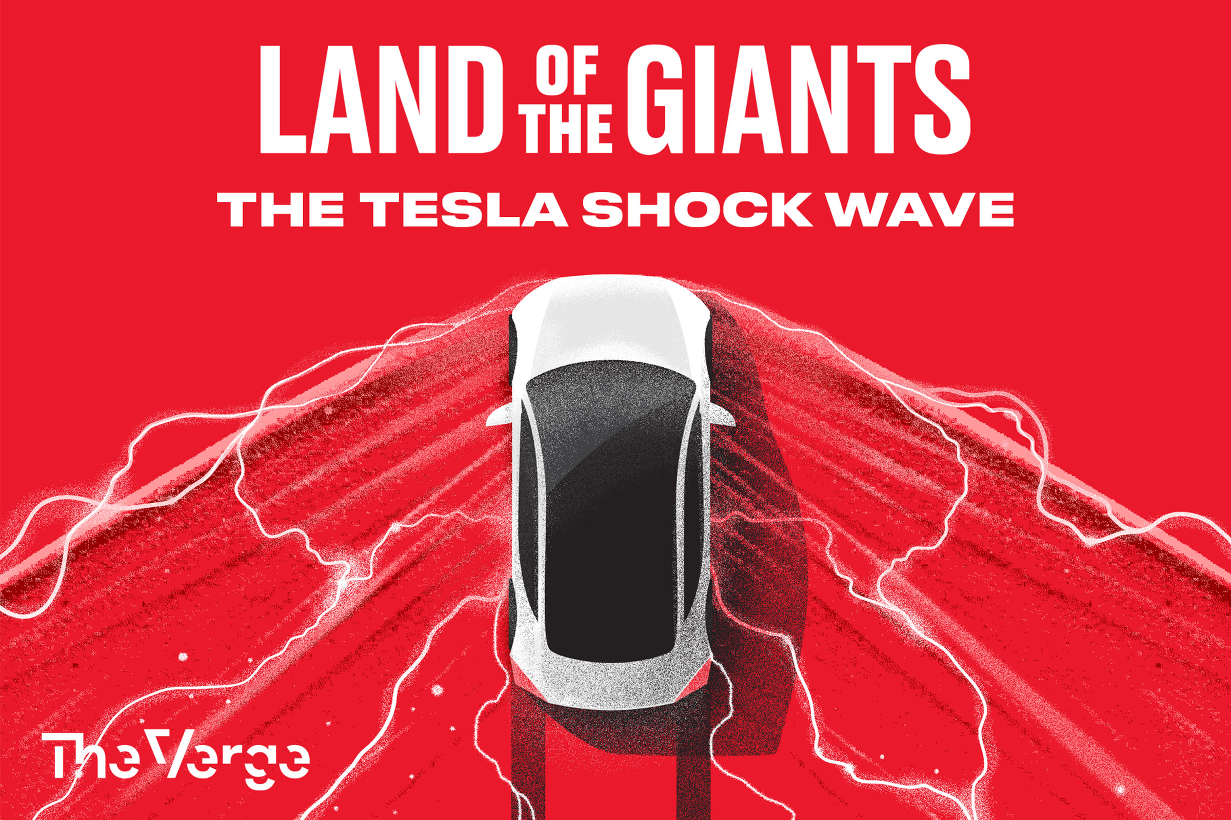 Land of the Giants podcast about Tesla
