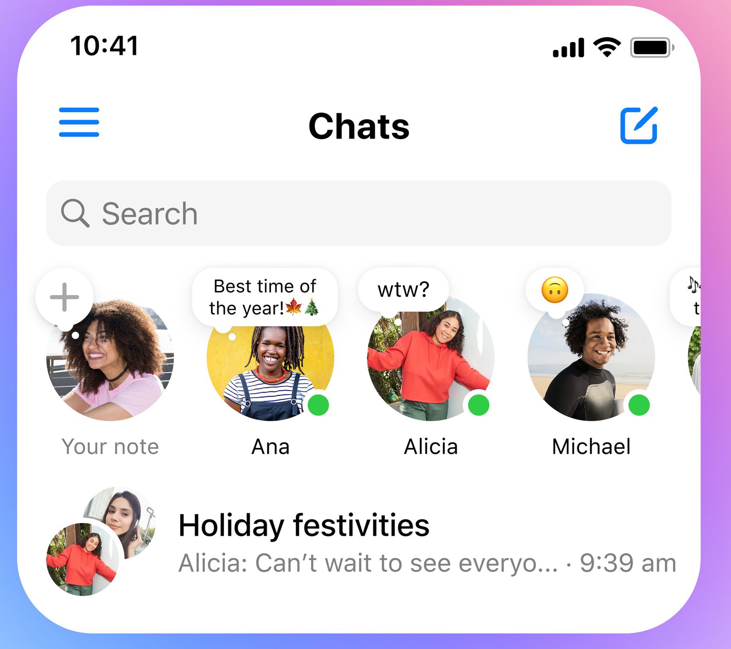 Screenshot of the Messenger app showing icons for online friends with message bubbles over their faces showing their current status posted as a note. One nmaed Ana is telling her friends “Best time of the Year!, while Alicia posts “wtw?” abd Michael’s note is an upside down smiley face emoji.