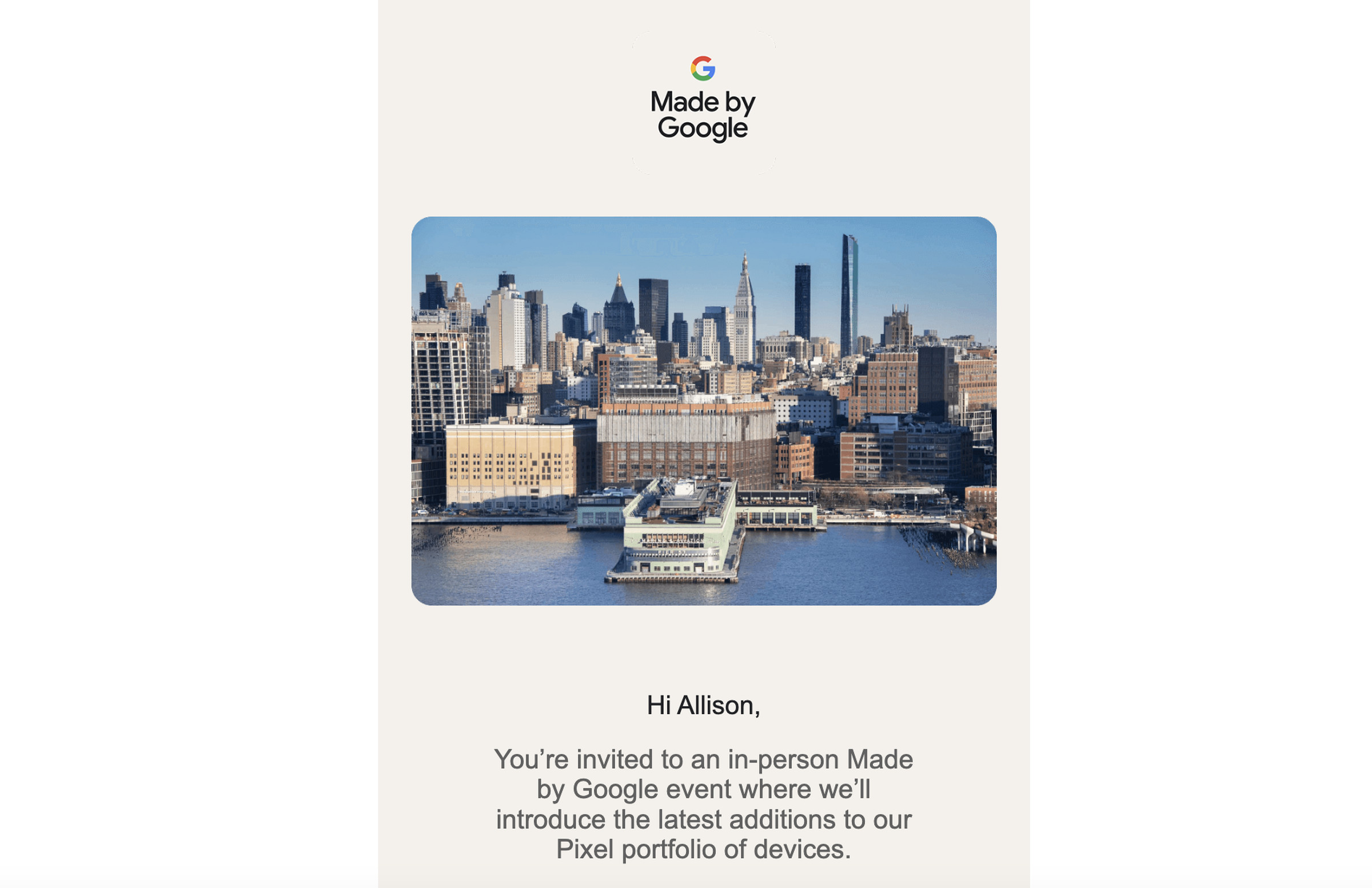 A photo of New York City with the text, “You’re invited to an in-person Made by Google event where we’ll introduce the latest additions to our Pixel portfolio of devices.”