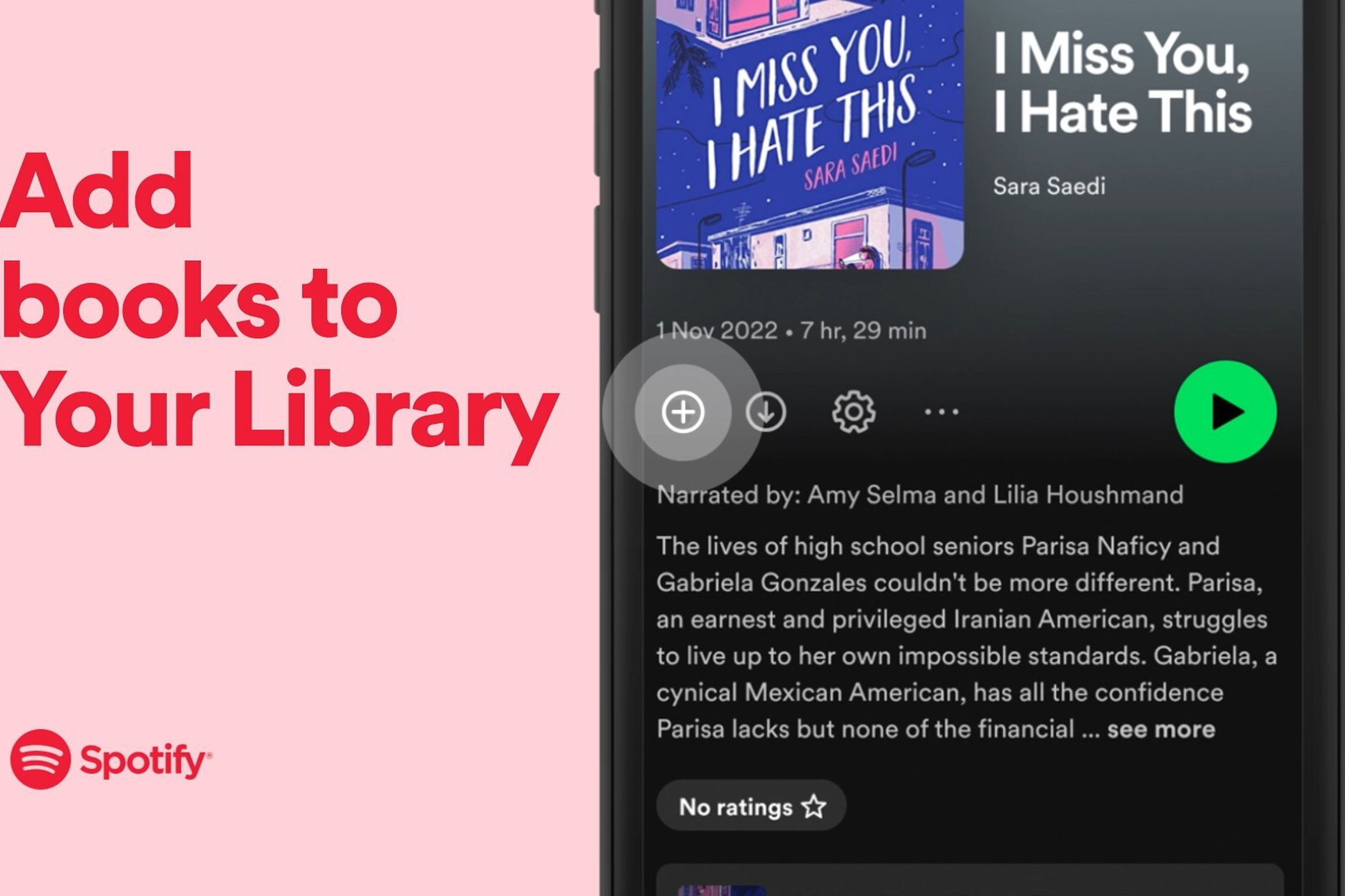 A screenshot showing Spotify’s new plus button next to a book titled I Miss You, I Hate This.