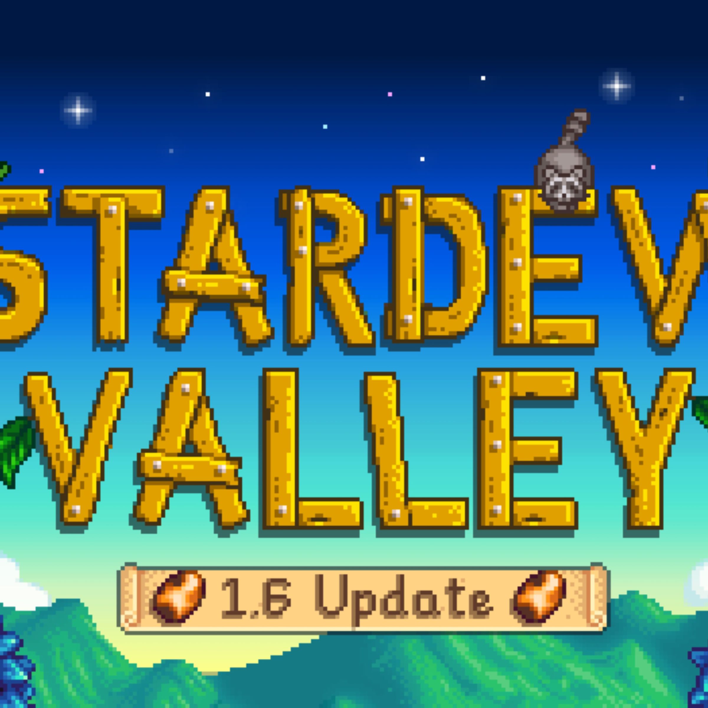 A pixel art banner for Stardew Valley’s 1.6 update.