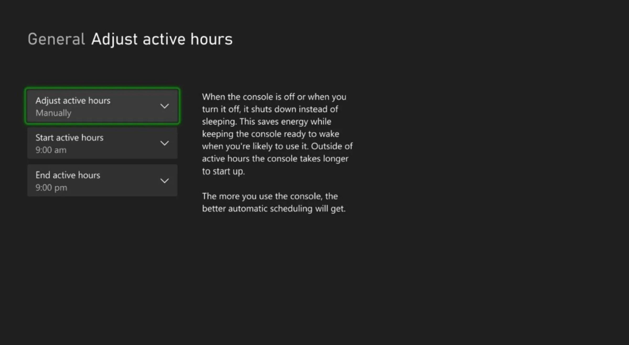 You can set the new active hours manually or let your Xbox pick the times for you depending on when you use the console.