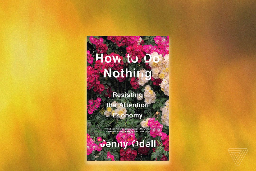 how to do nothing resisting the attention economy jenny odell