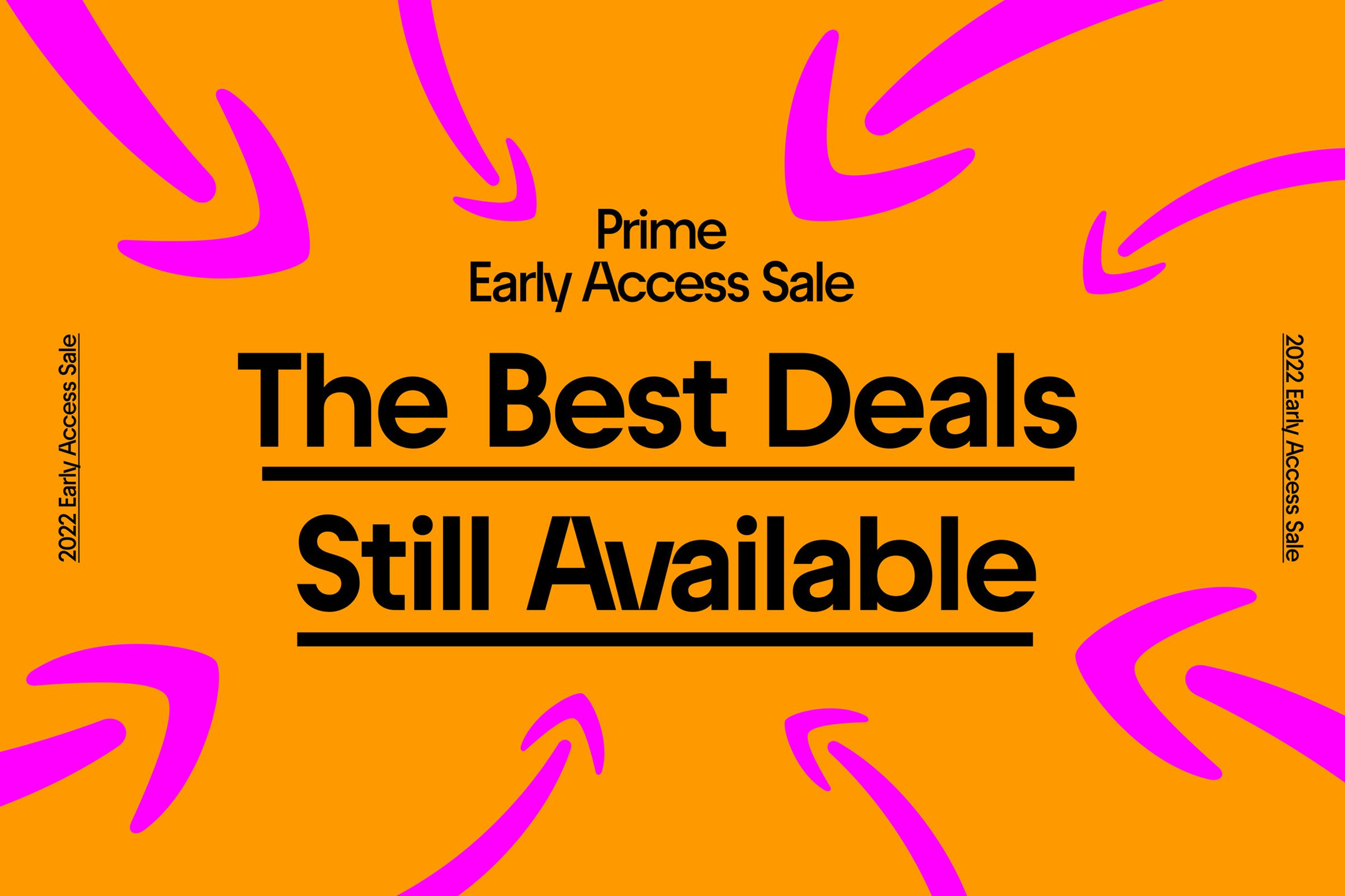 Amazon’s Prime Day Early Access Sale is over, but there are still plenty of great deals to check out.