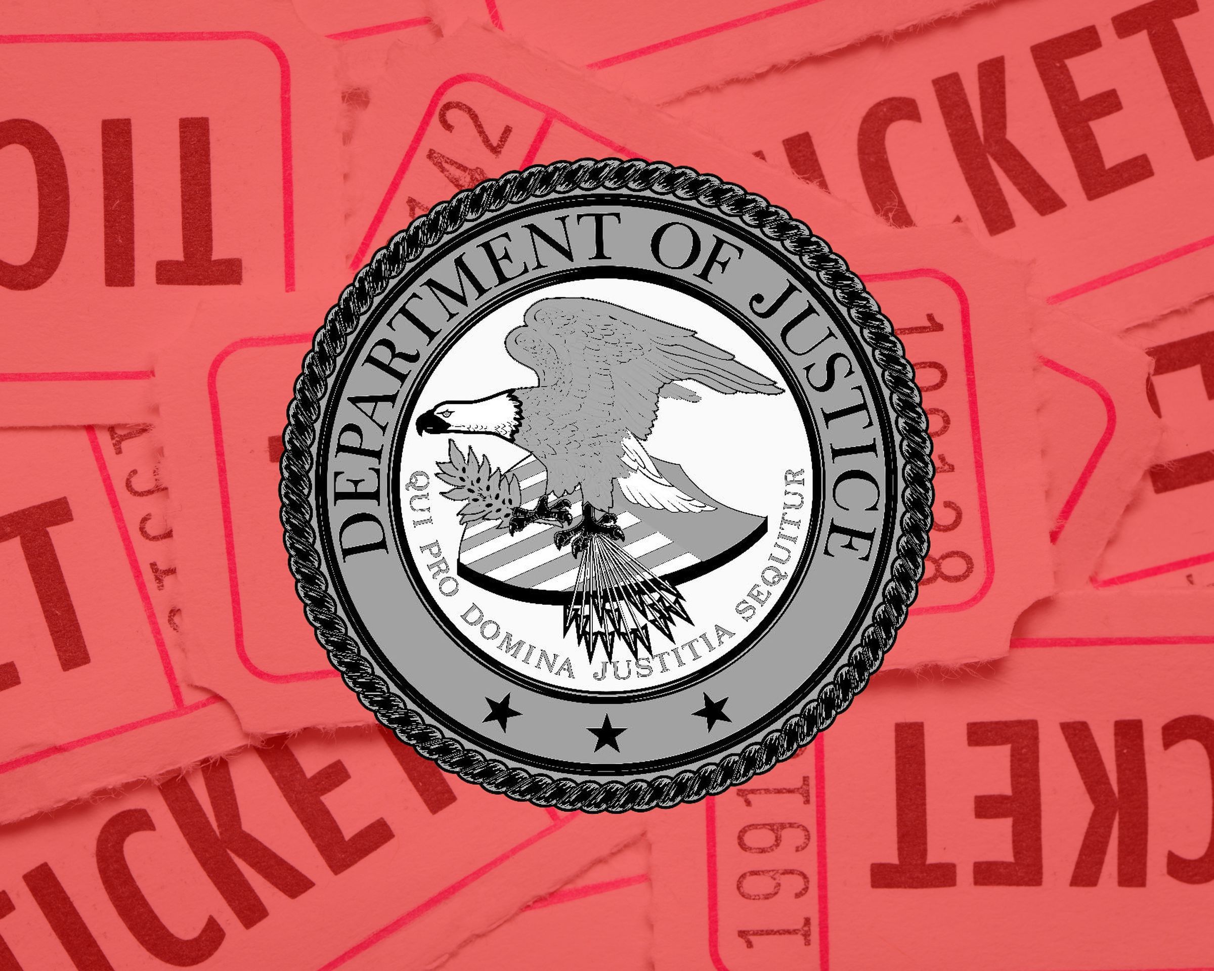 The US Department of Justice logo above a red ticket background.