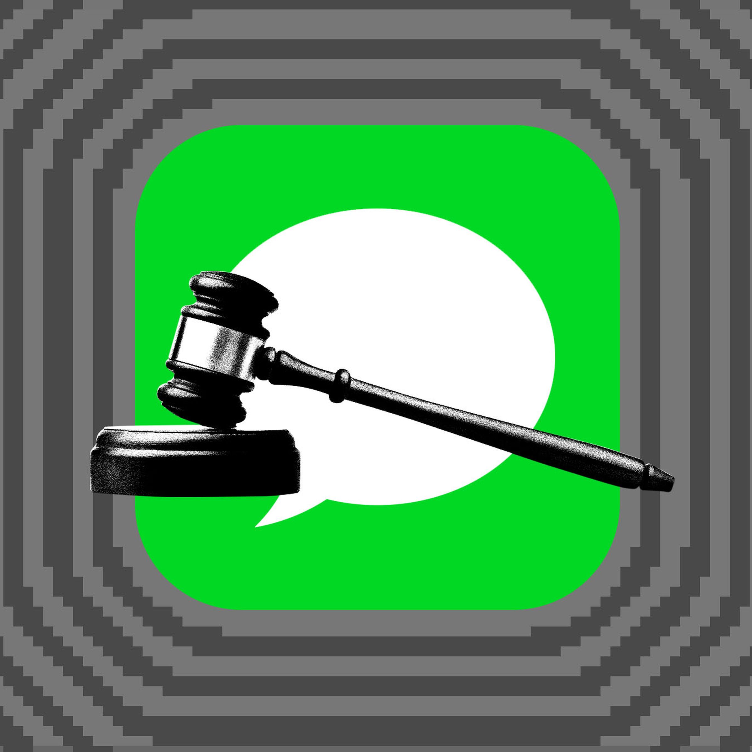 Illustration of the iMessage behind a gavel.