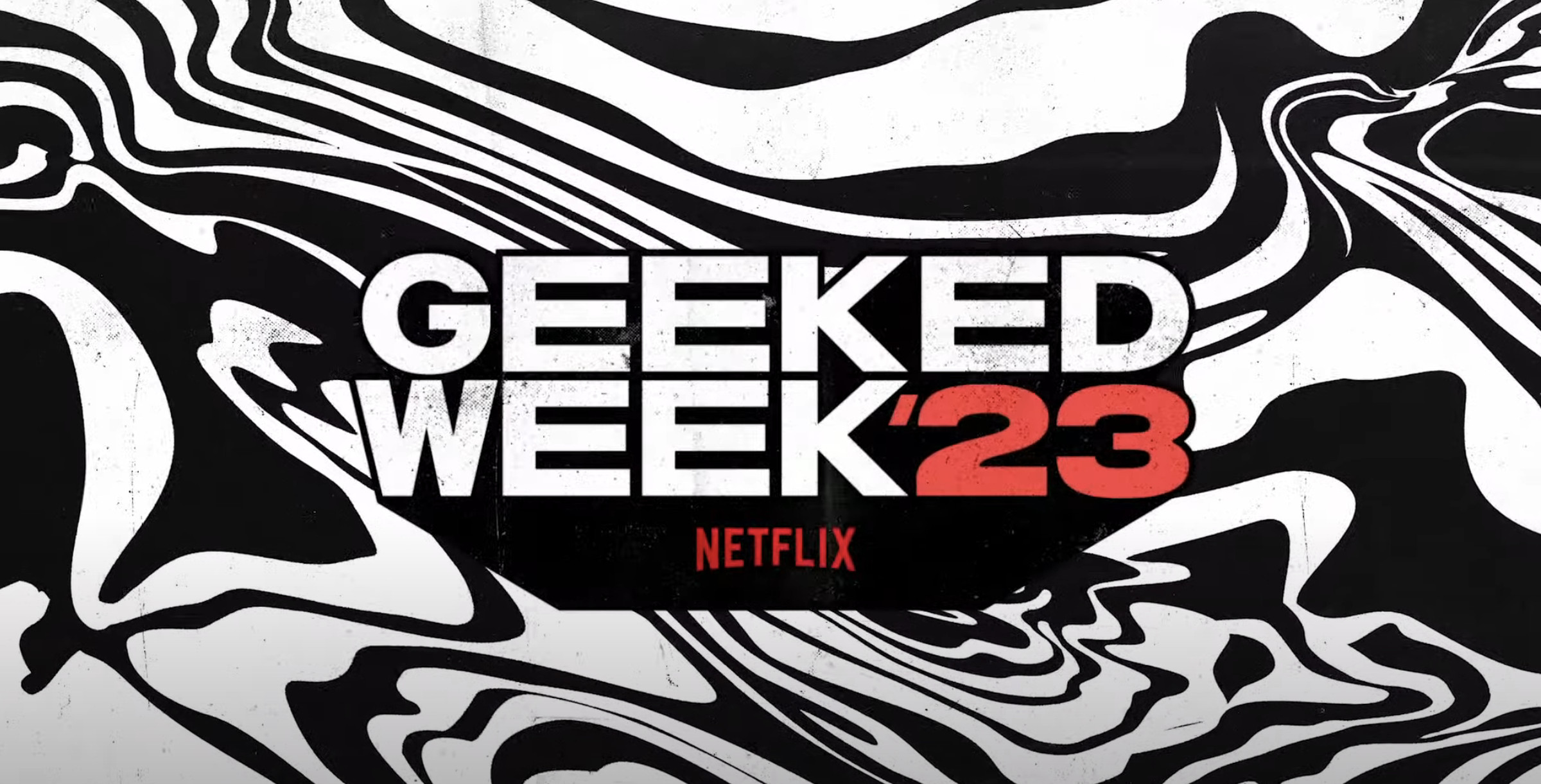 The logo for Netflix Geeked Week 2023.