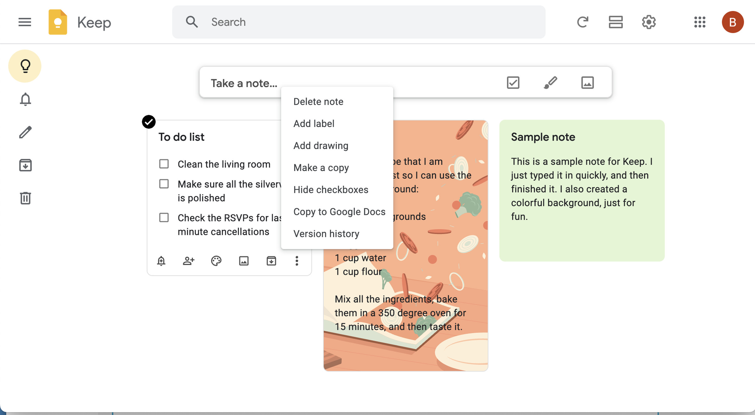 Keep page with three notes: a to-do list, a recipe, and a sample text note, with a drop-down menu inviting you to delete a note or perform other tasks.