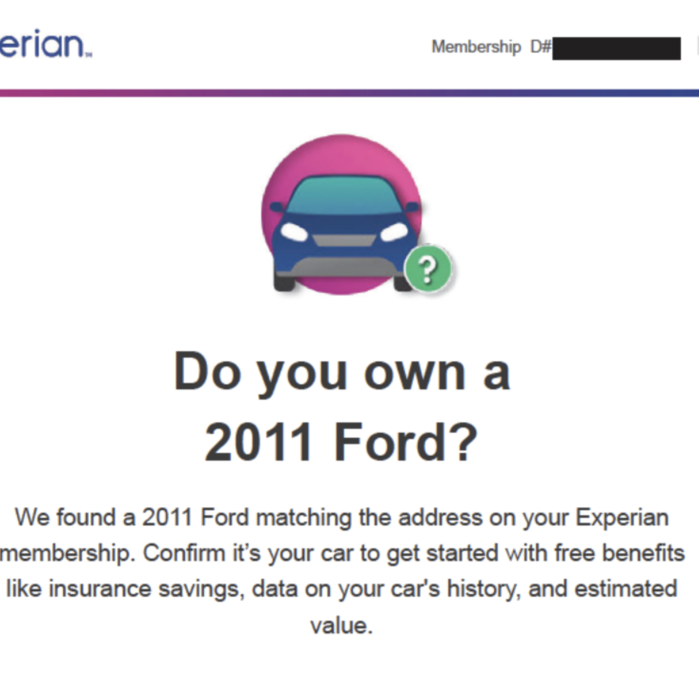 A screenshot of an Experian email with an image of a car, asking if the reader owns a 2011 Ford.