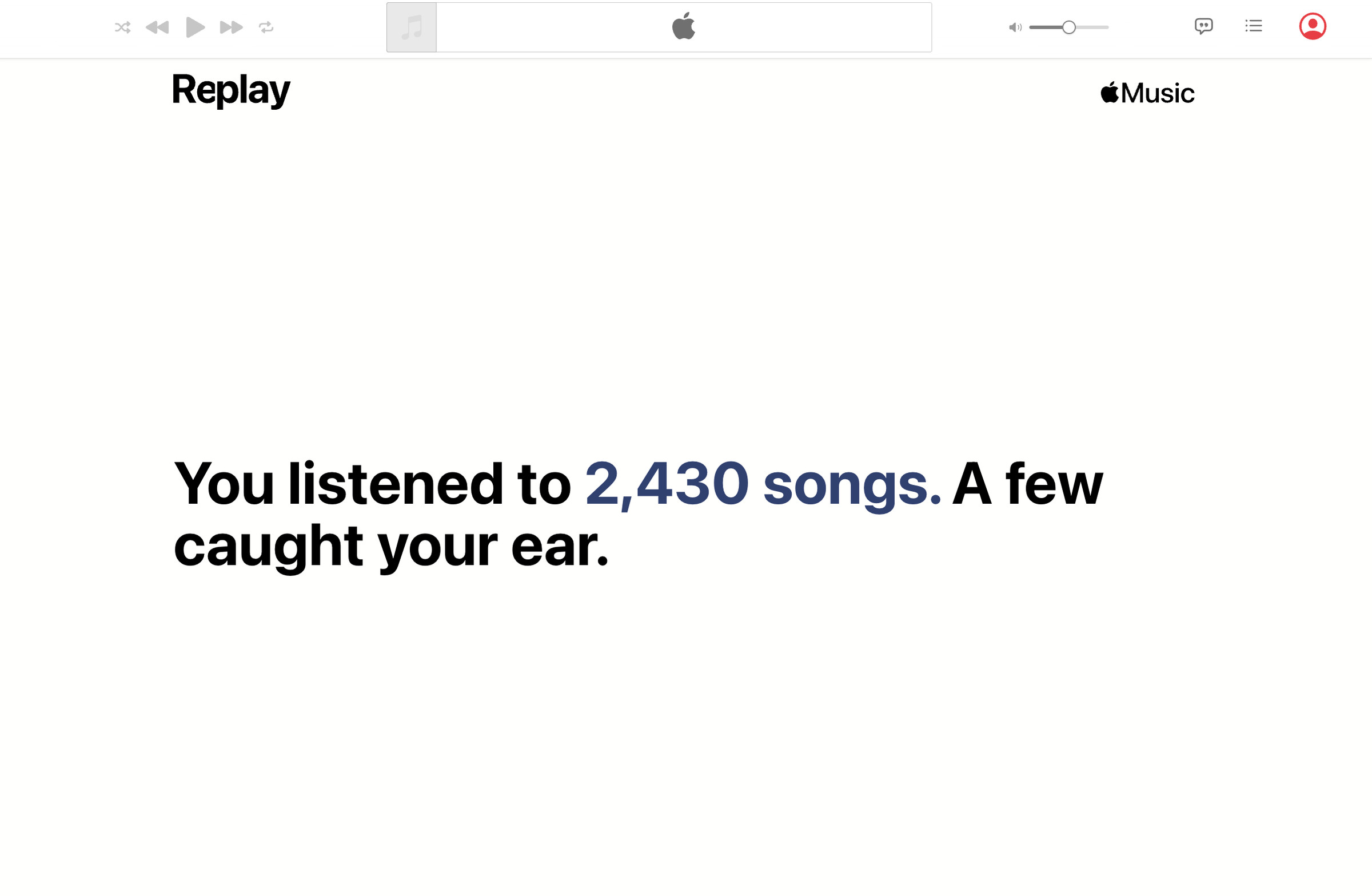 A screenshot of Apple Music replay. Text reads: You listened to 3,430 songs. A few caught your ear.