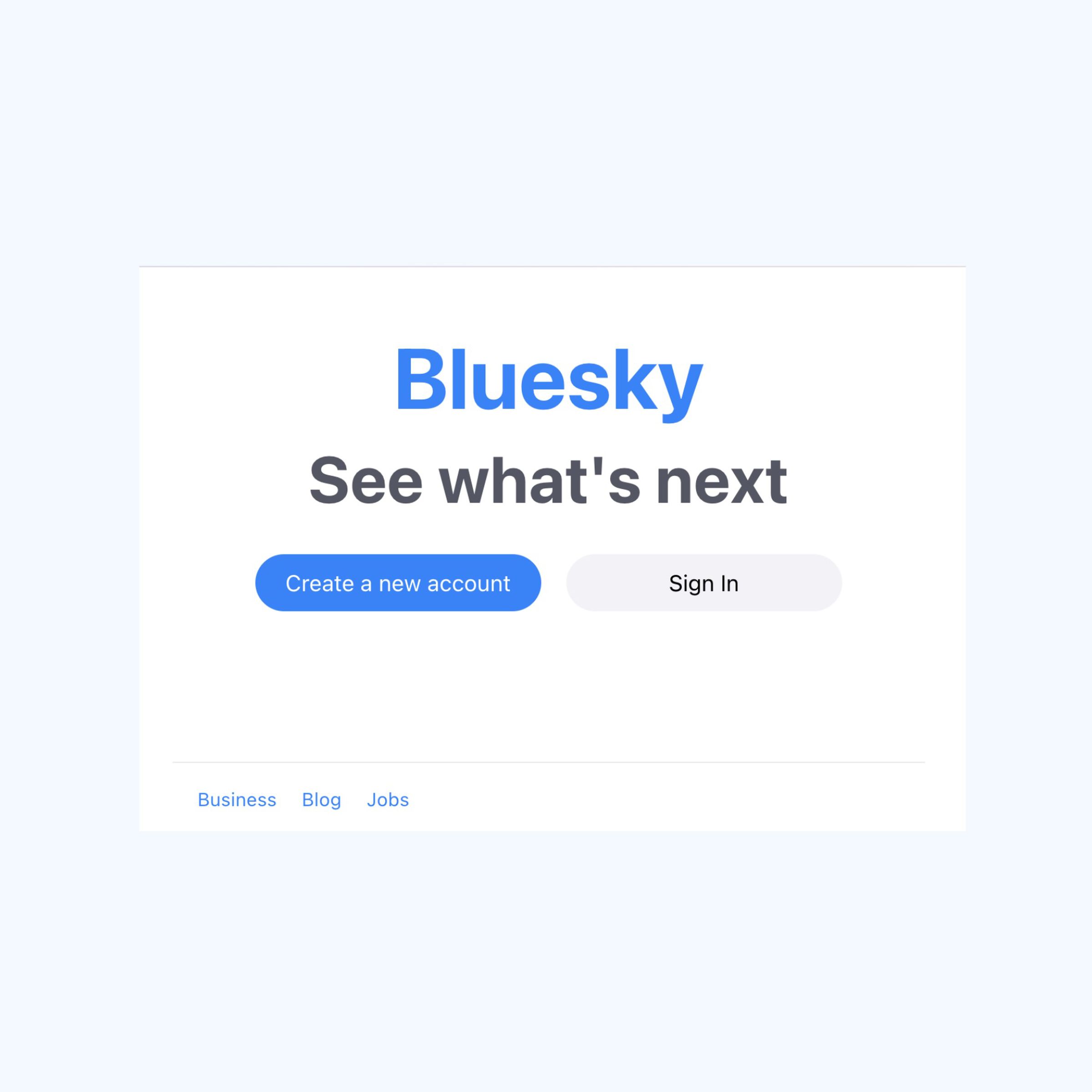 “blue sky, see what’s next” with button for create new account and button for sign-in, and category links for business, blog, and jobs.