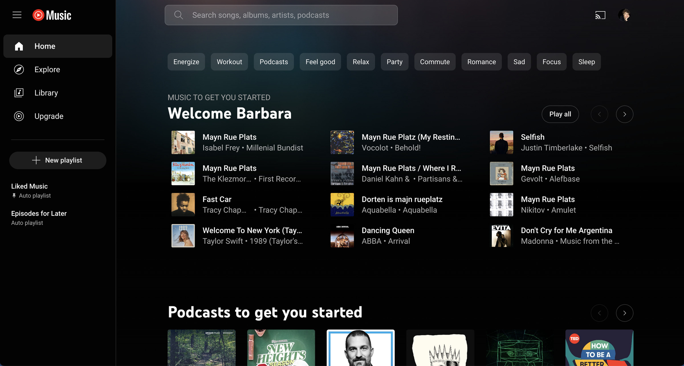 YouTube Music screen, including “welcome Barbara” on top and selection of various songs
