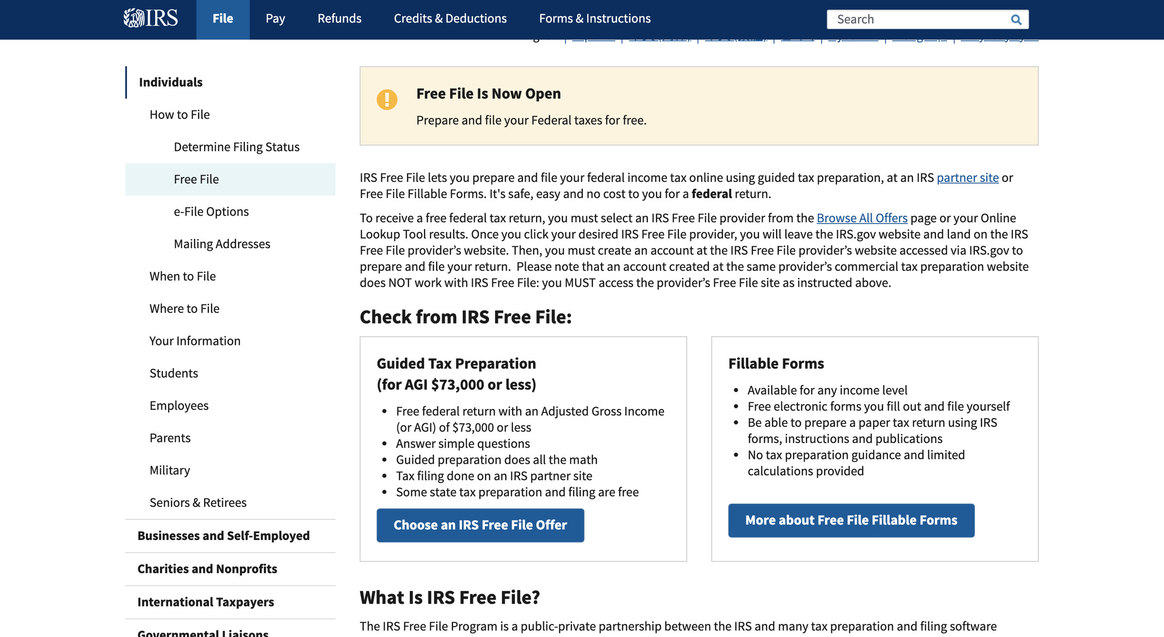 Free File is available for those whose income is $73,000 or less.
