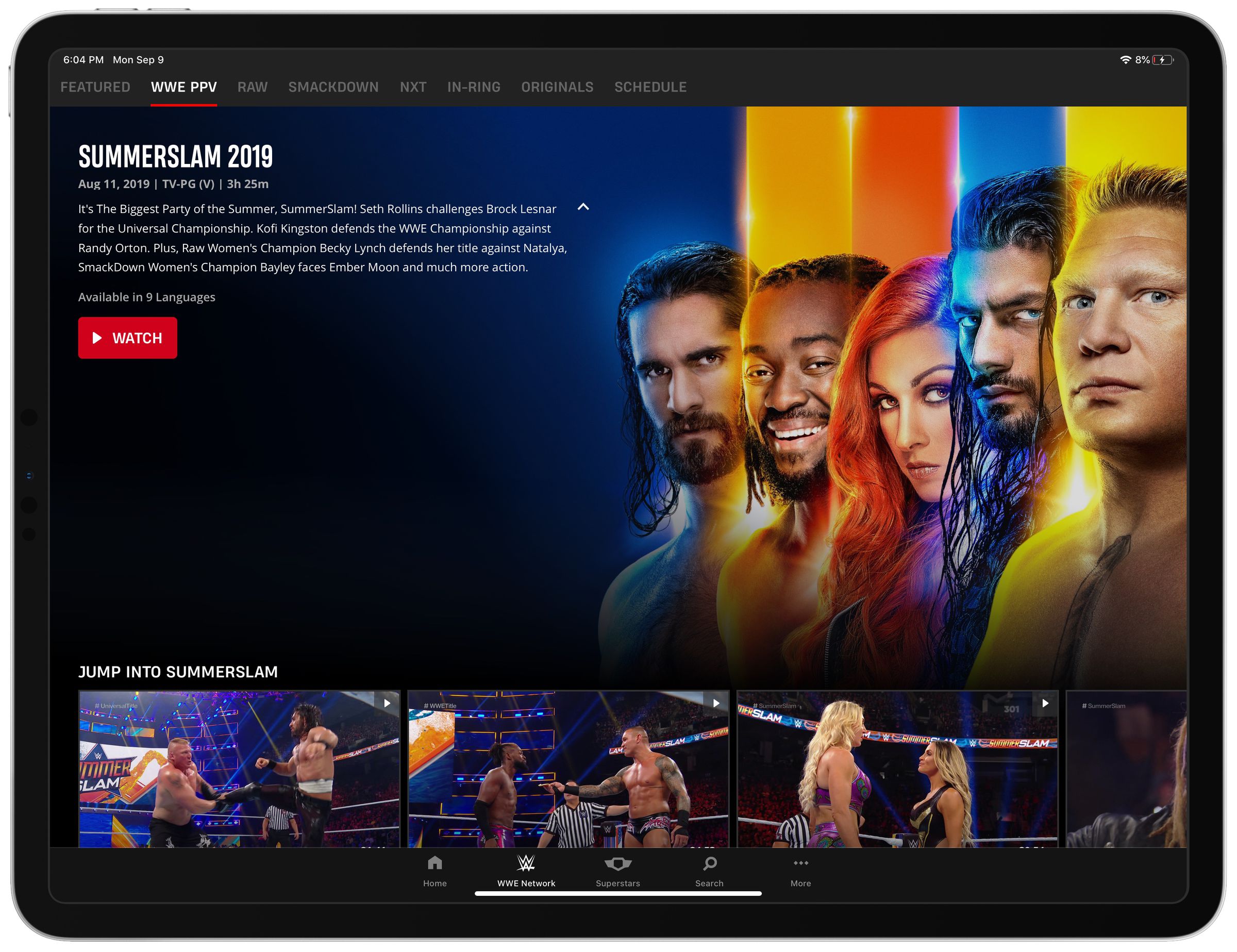 WWE Network is now easier to navigate and has been spruced up with nicer graphics and chapters for each event.