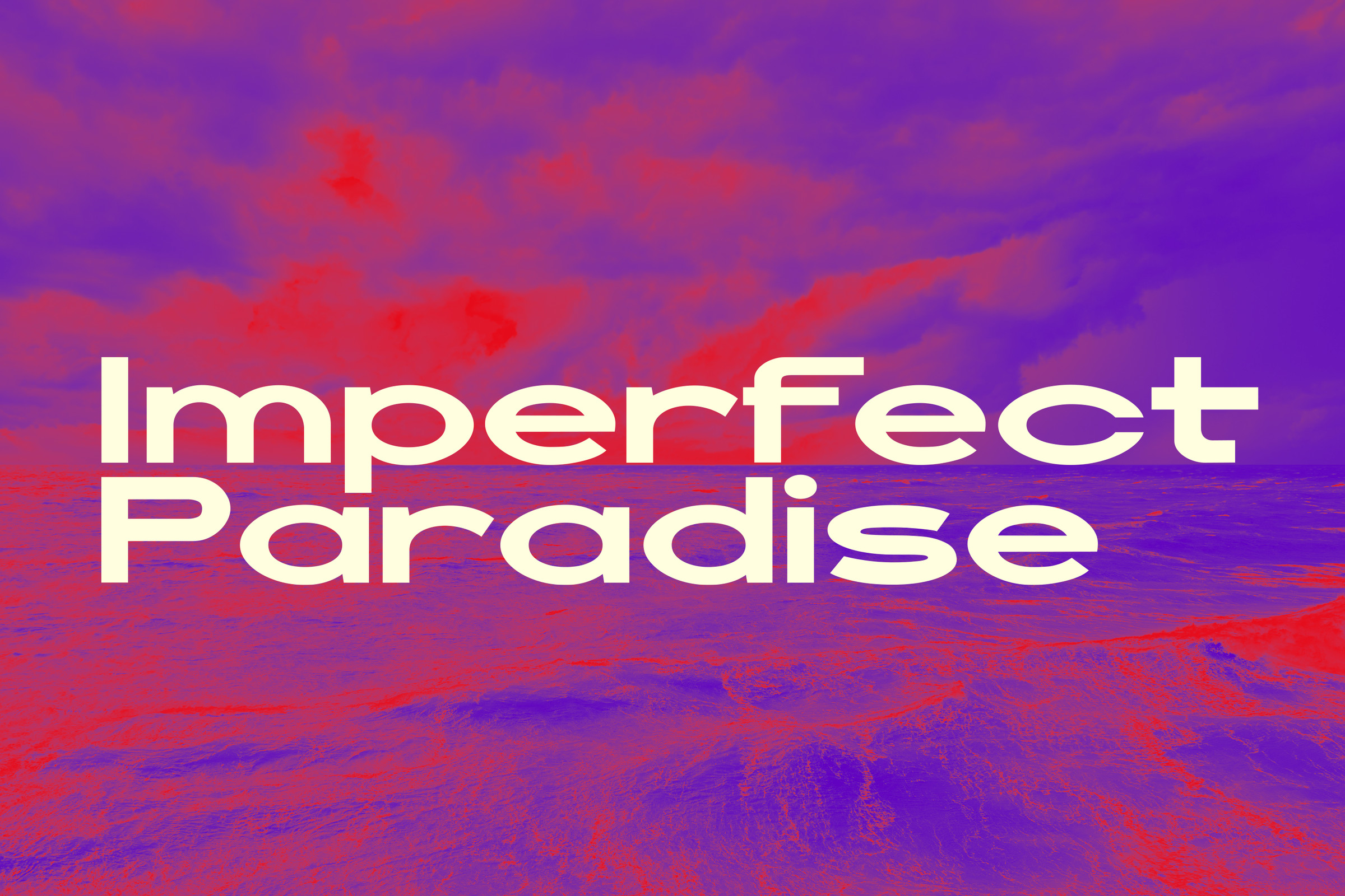 The name Imperfect Paradise on a red and purple background that appears to be a heavily stylized photo of clouds above ocean waves.