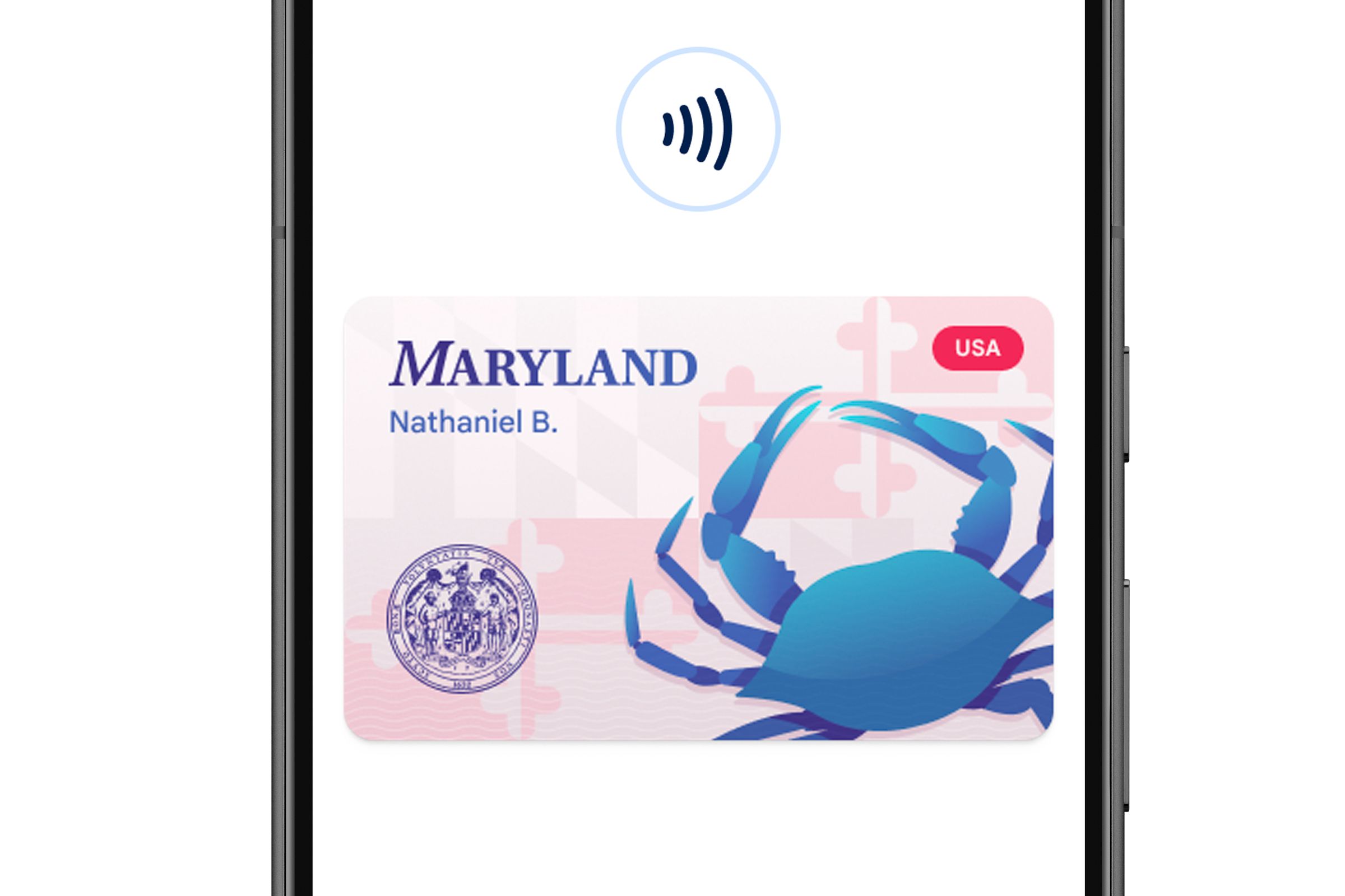 an image of an Android phone with a Maryland ID card image with a blue crab and flag in the back and a waves icon above it indicating to tap the phone to a terminal.
