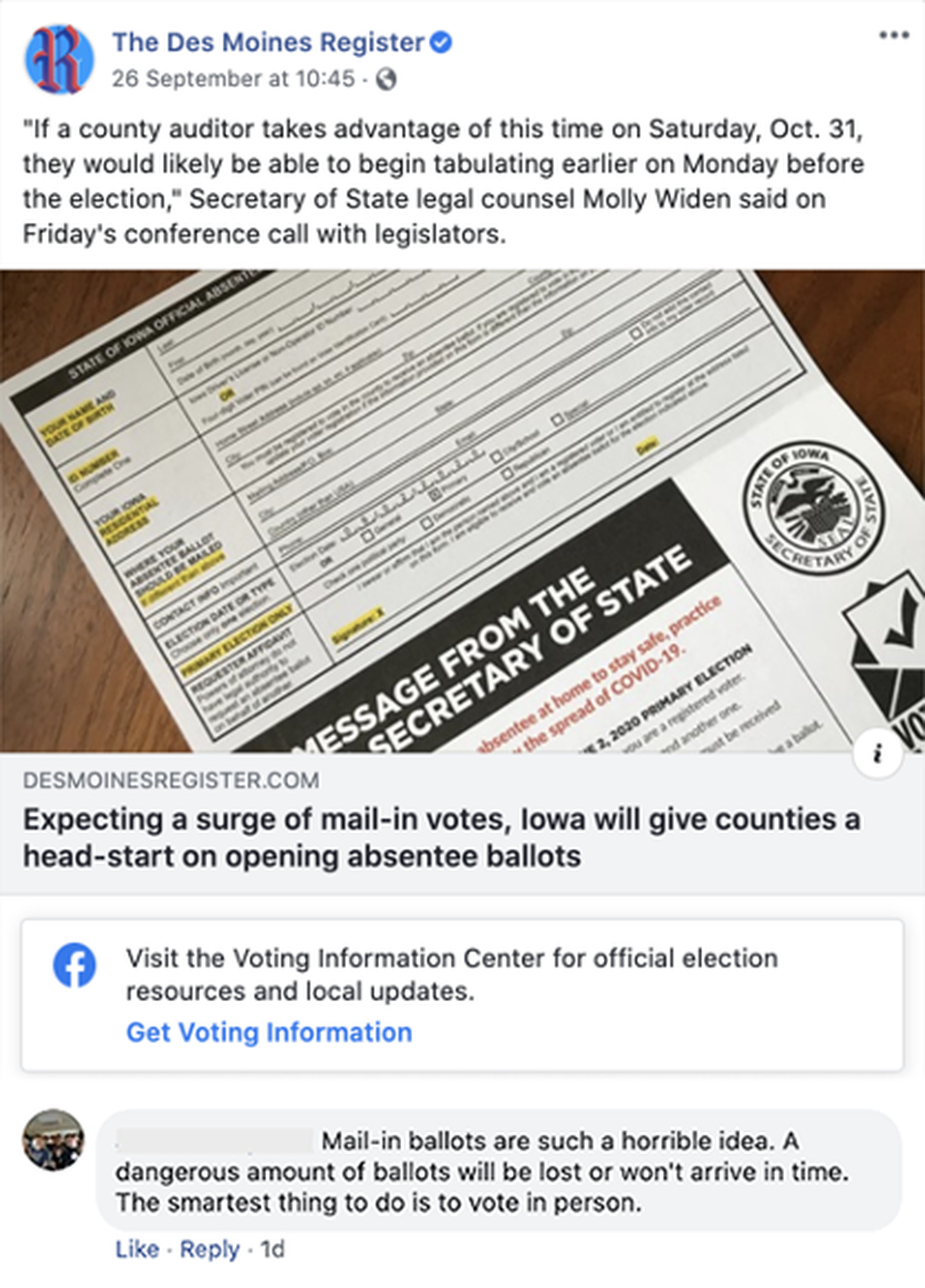 Des Moines Register article posted on Facebook with a comment reading “Mail-in ballots are such a horrible idea. A dangerous amount of ballots will be lost or won’t arrive in time. The smartest thing to do is to vote in person.”