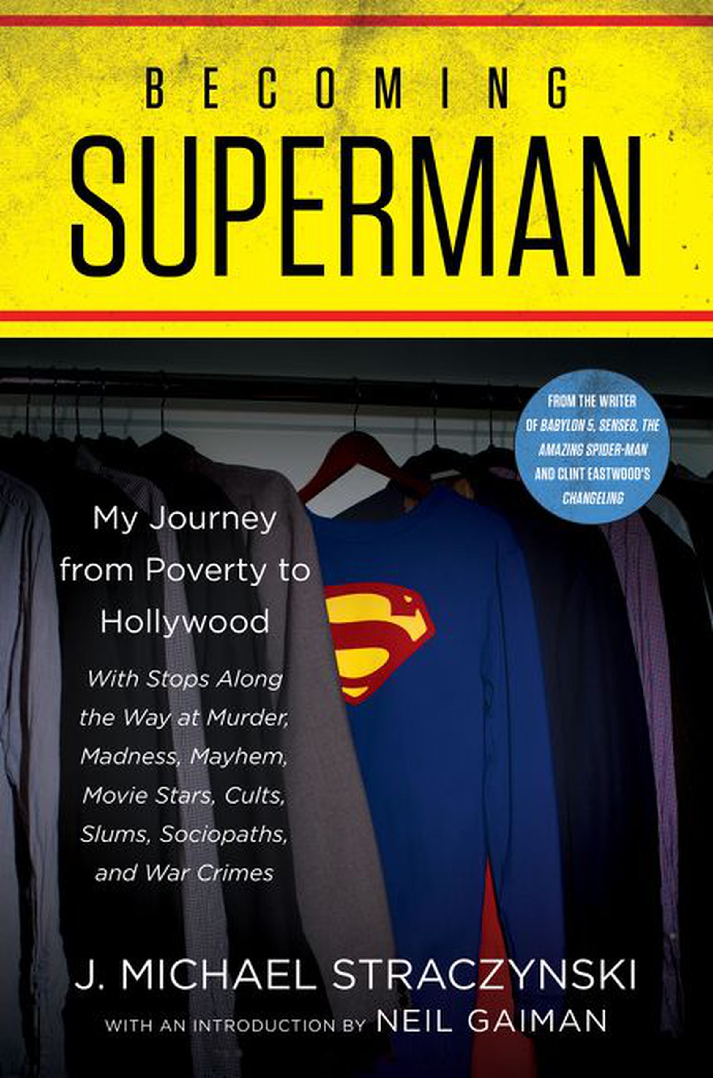 Cover for Becoming Superman, superman’s costume hanging in a closet. 