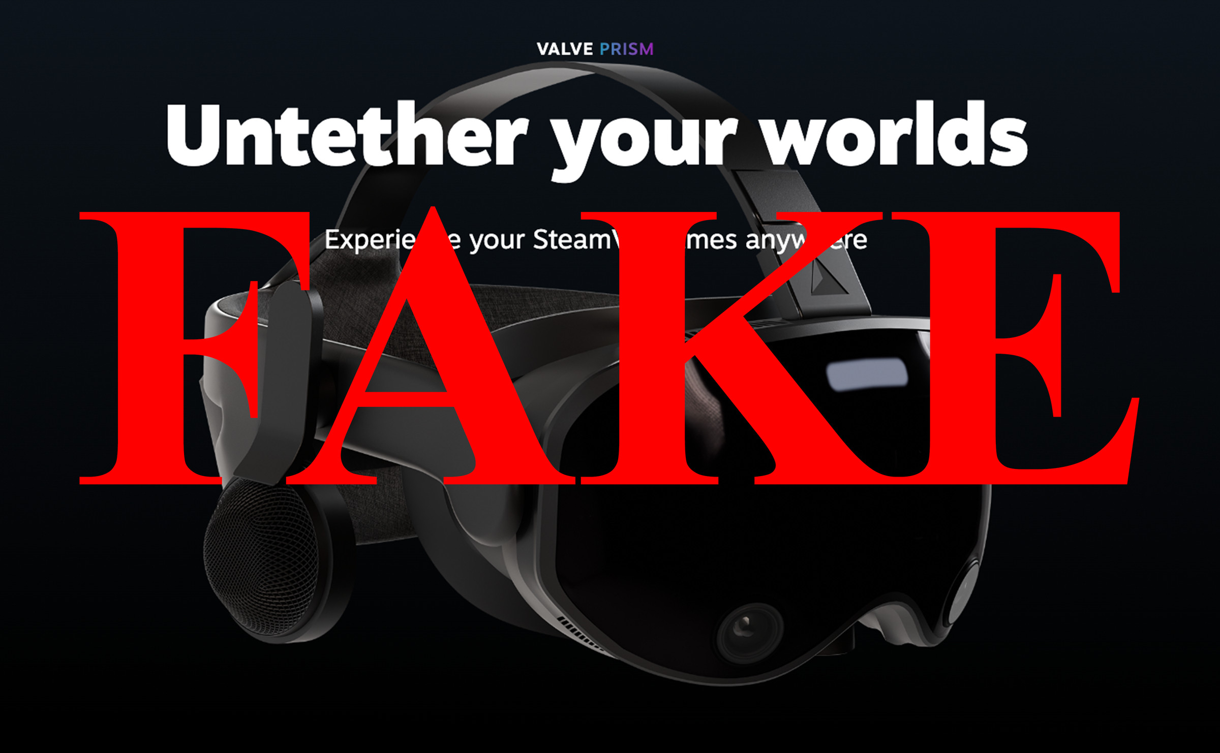 Screenshot of the fake Valve headset with “FAKE” in big red letters, all-caps.