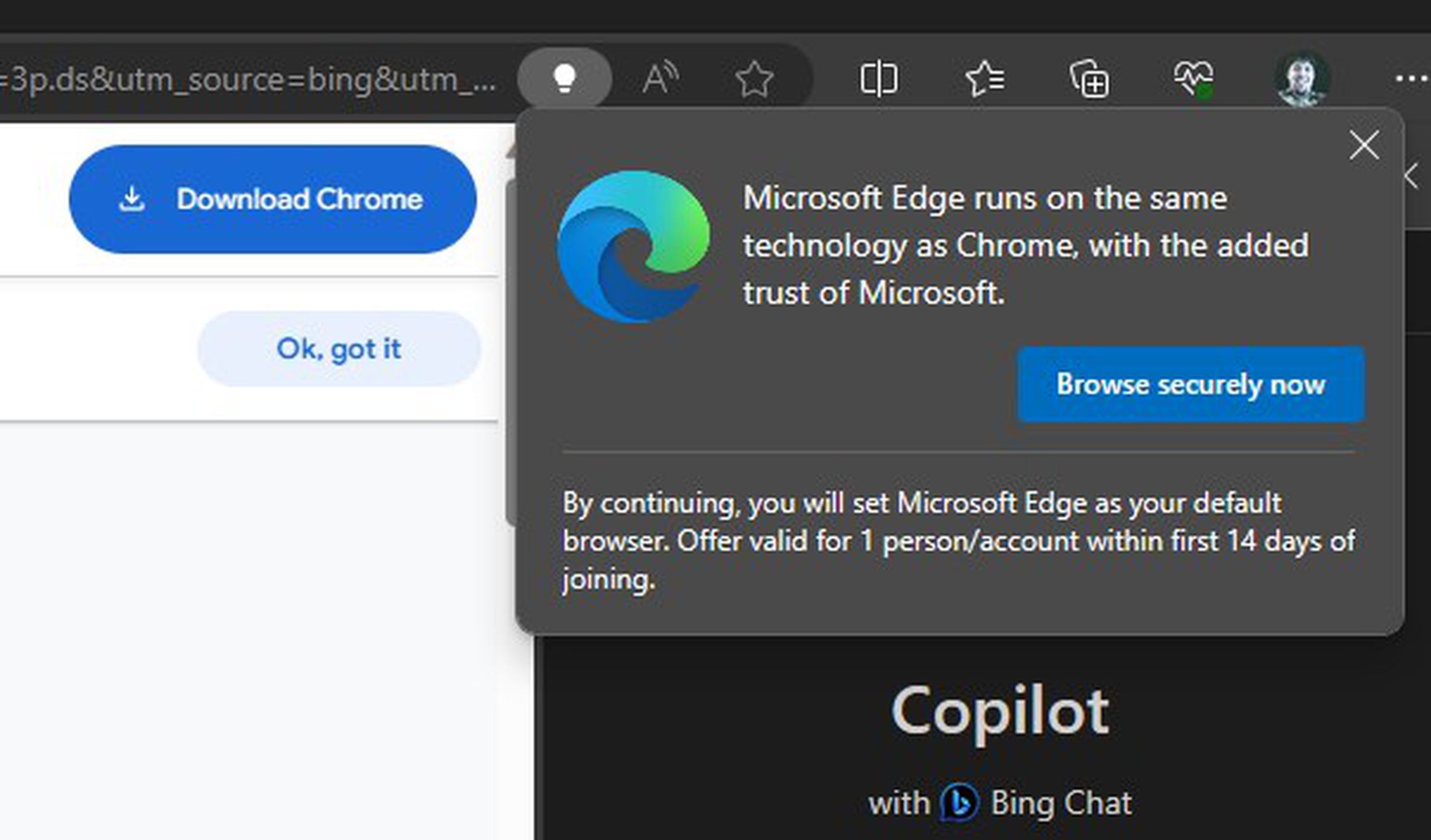“Microsoft edge runs on the same technology as Chrome, with the added trust of Microsoft,” reads a pop-up that appears after you land on Google’s site.