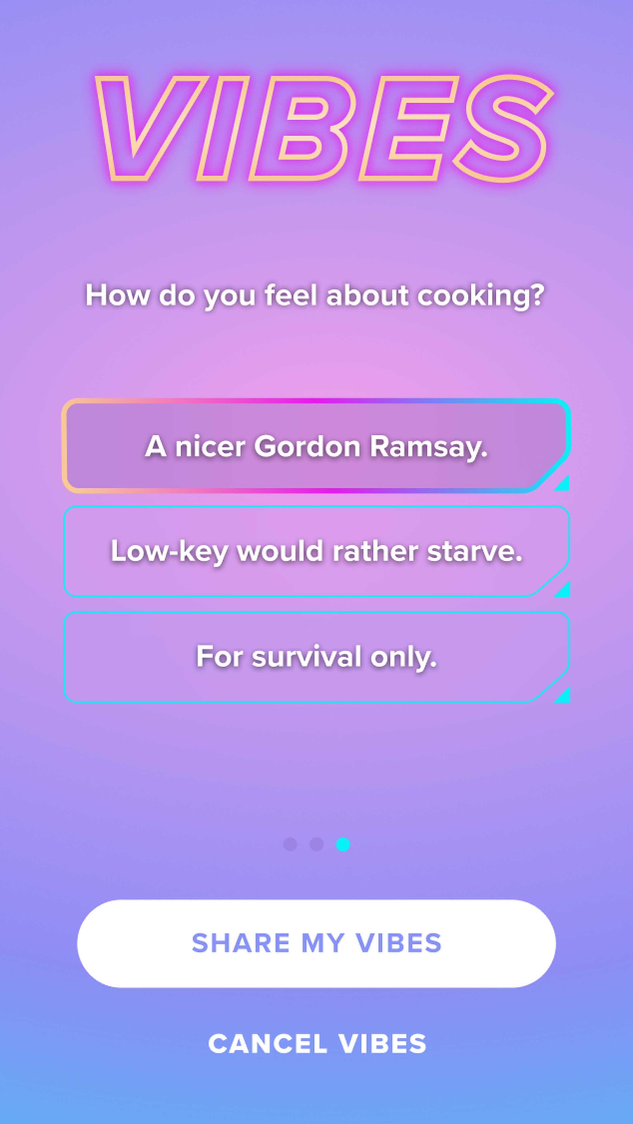 The question asks “How do you feel about cooking?” Answers including three options: “A nicer Gordon Ramsay,” “Low-key would rather starve,” “For survival only.”