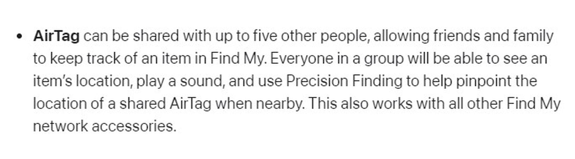 From Apple’s press release: “Everyone in a group will be able to see an item’s location, play a sound, and use Precision Finding”
