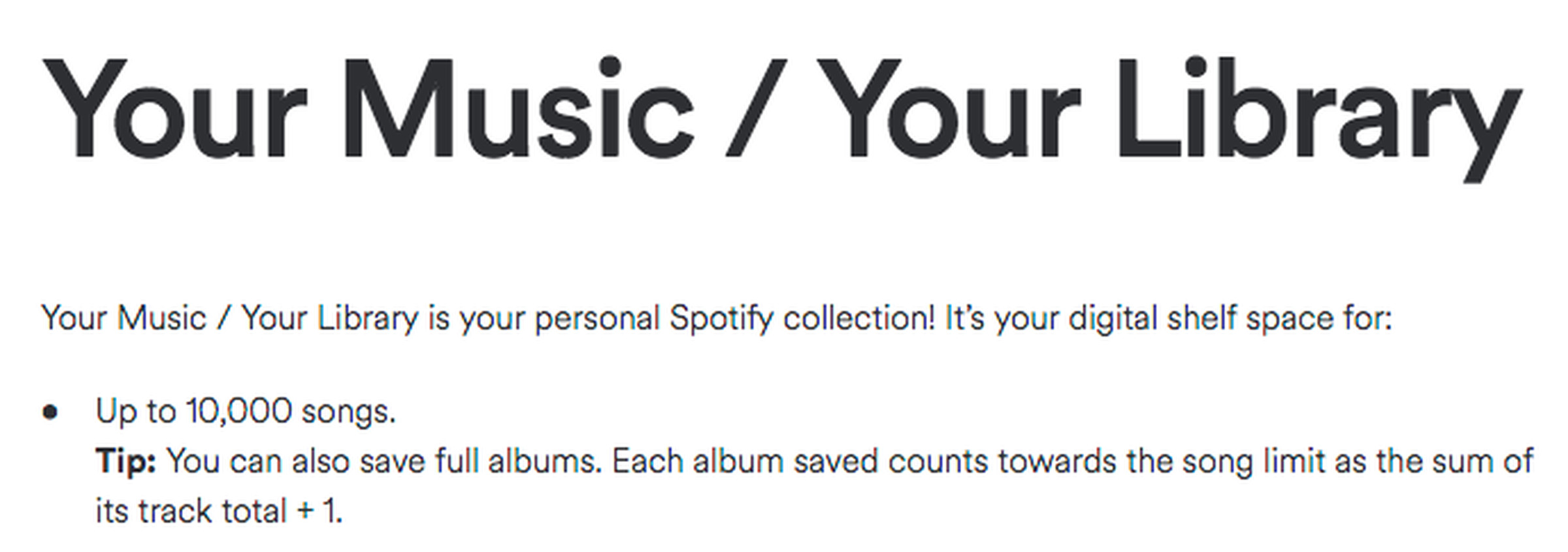 Bizarrely, for every album you add to your library, an extra track gets counted toward your total song limit.