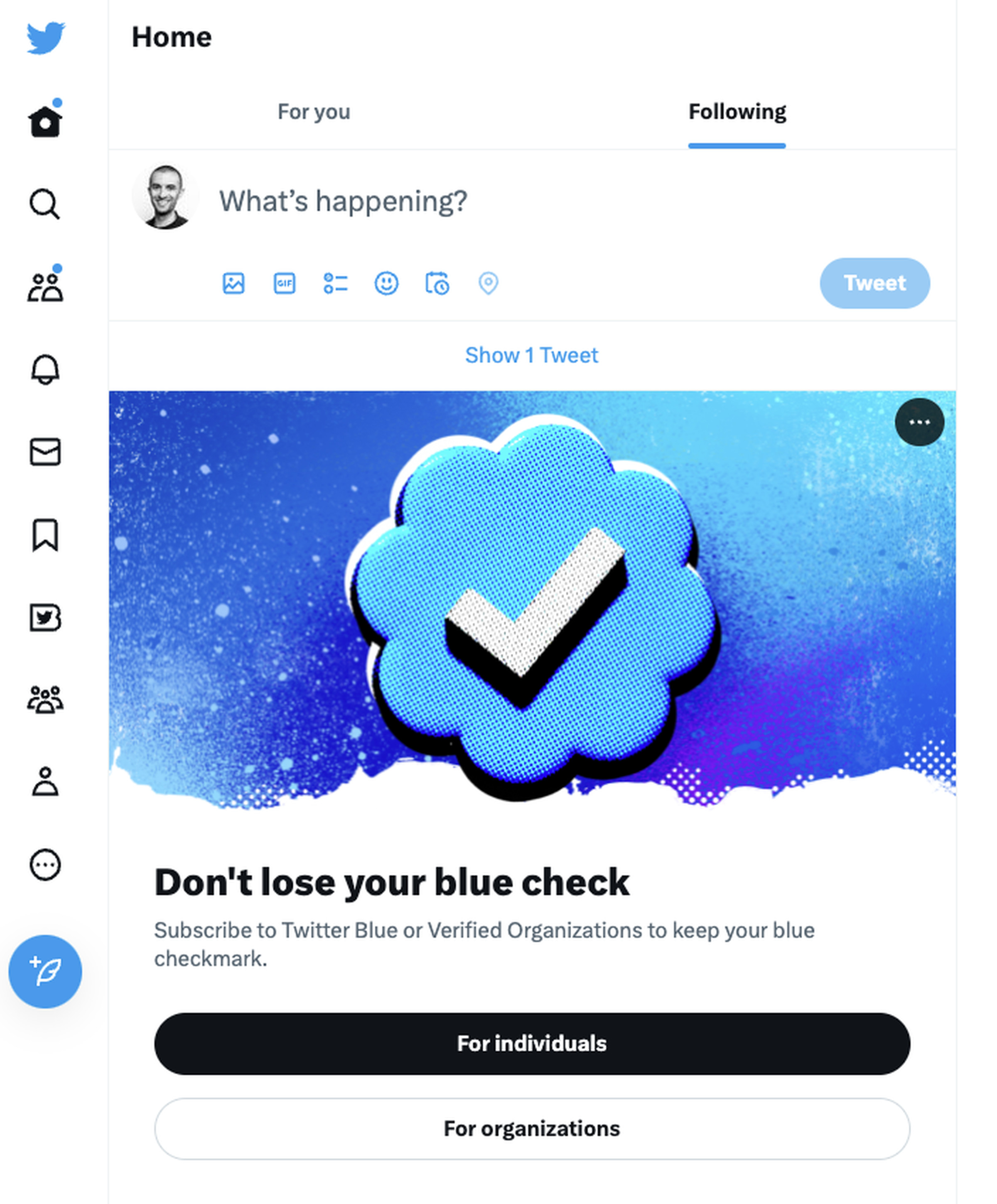 A screenshot of a Twitter timeline showing the new banner about losing a verified blue checkmark.