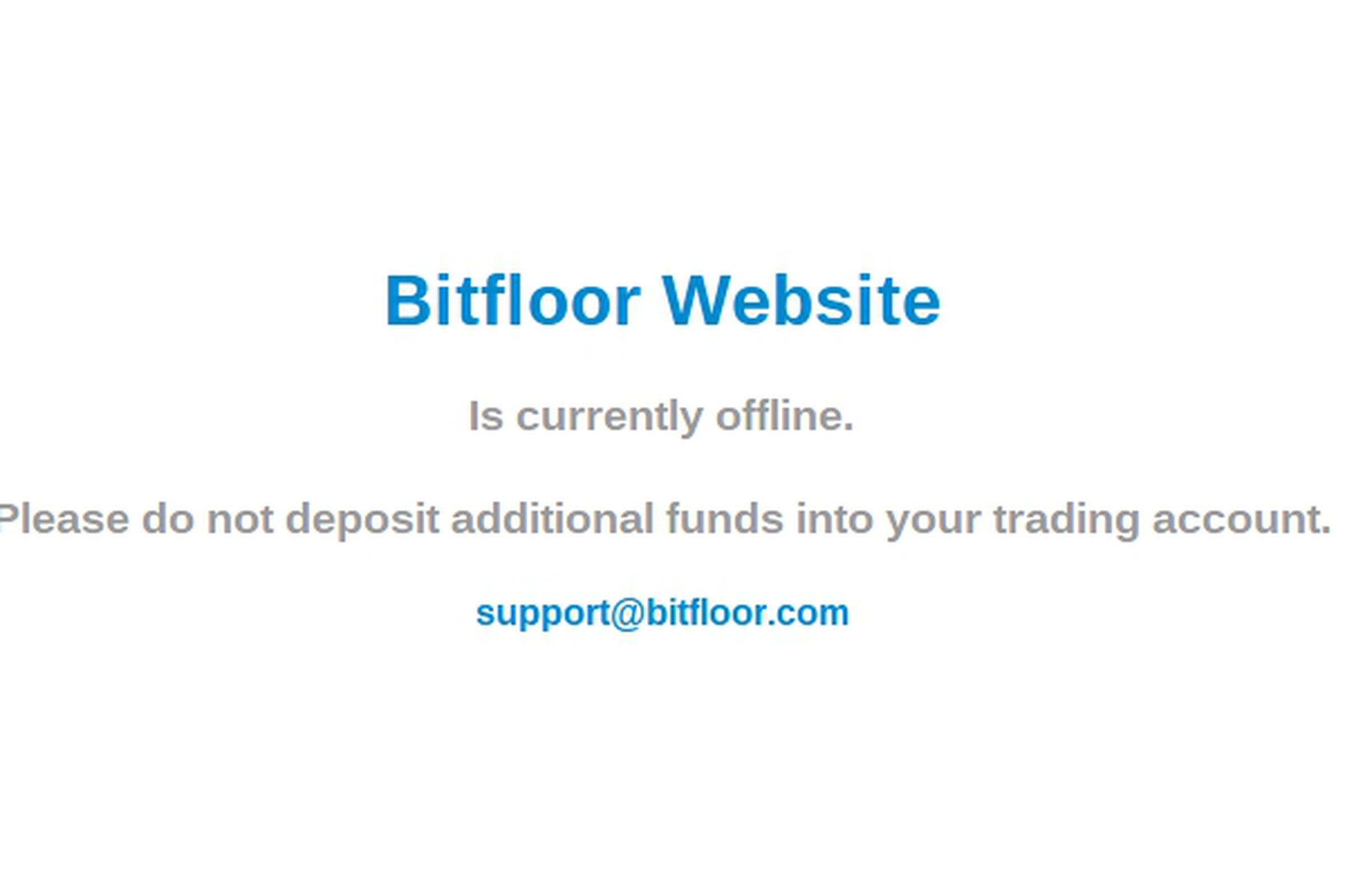 Bitfloor downtime message