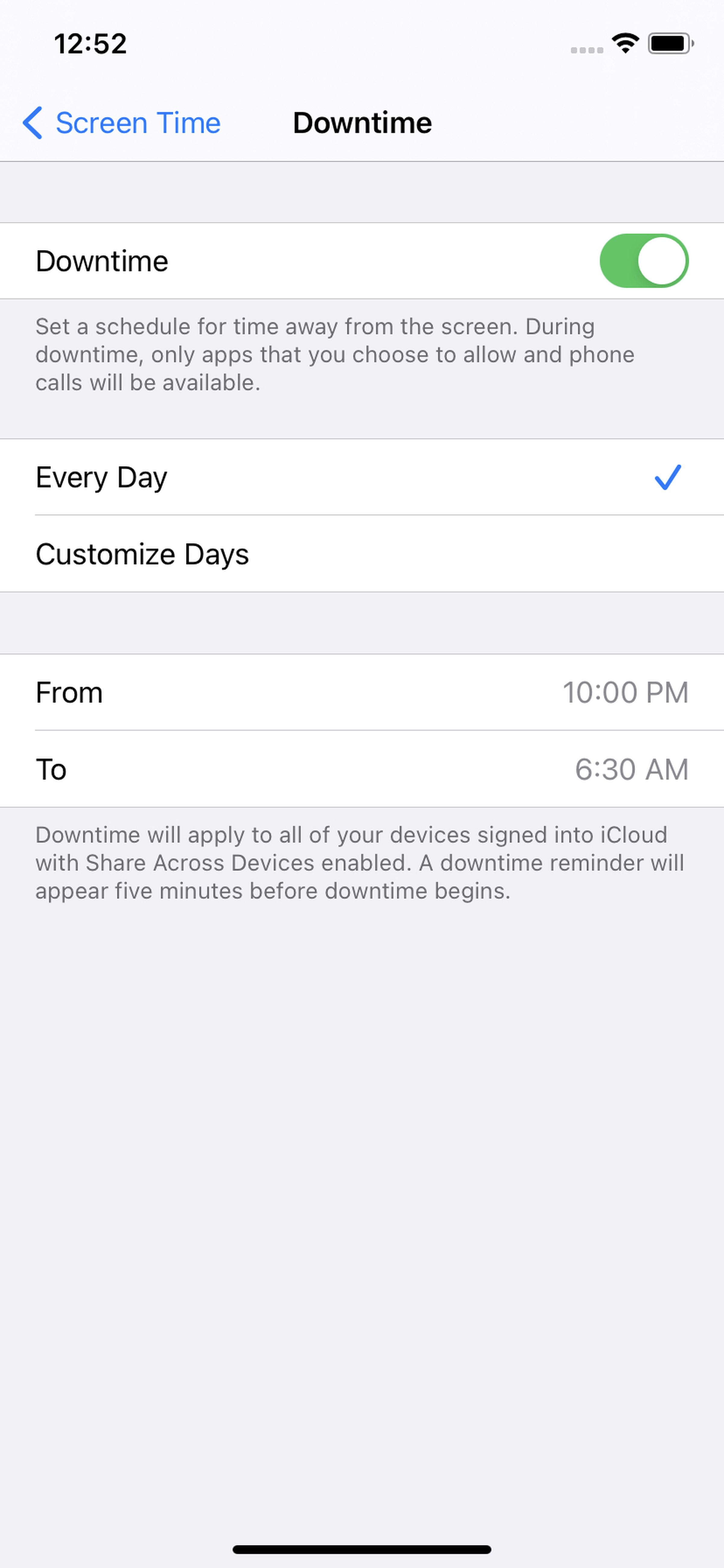 You can set Downtime for everyday or specific days, and for set times for each day
