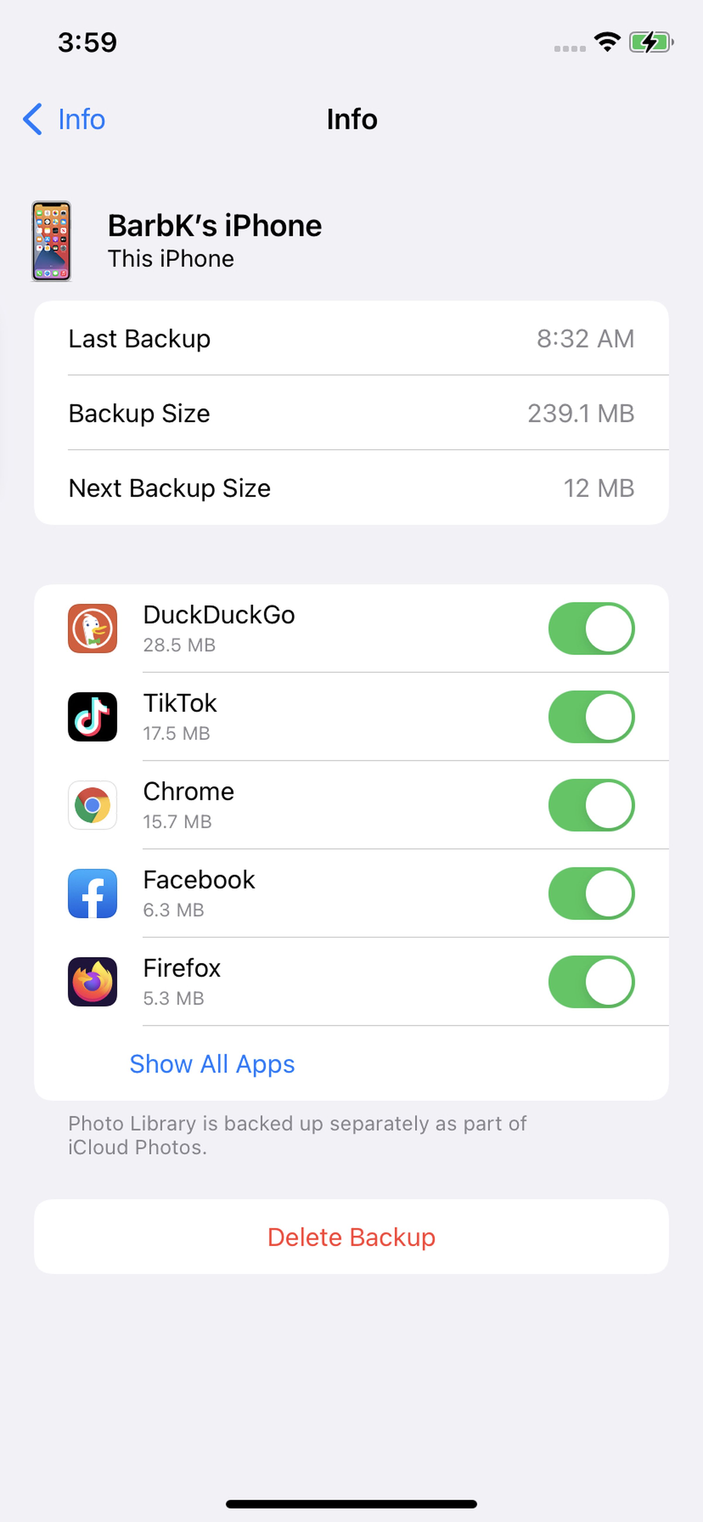 Select “iCloud” &gt; “Manage Storage” &gt; “Backups” 