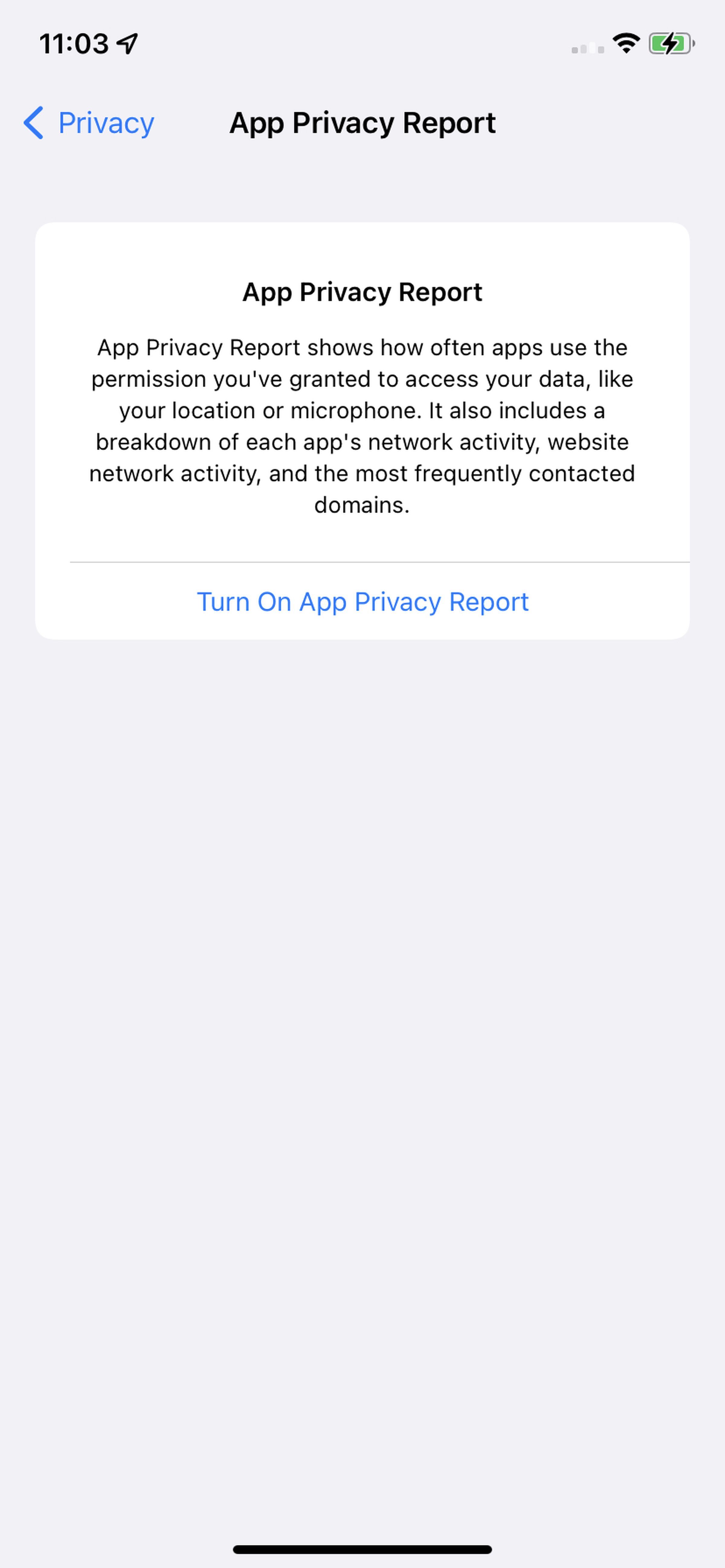 Just turn on the App Privacy Report — and wait.