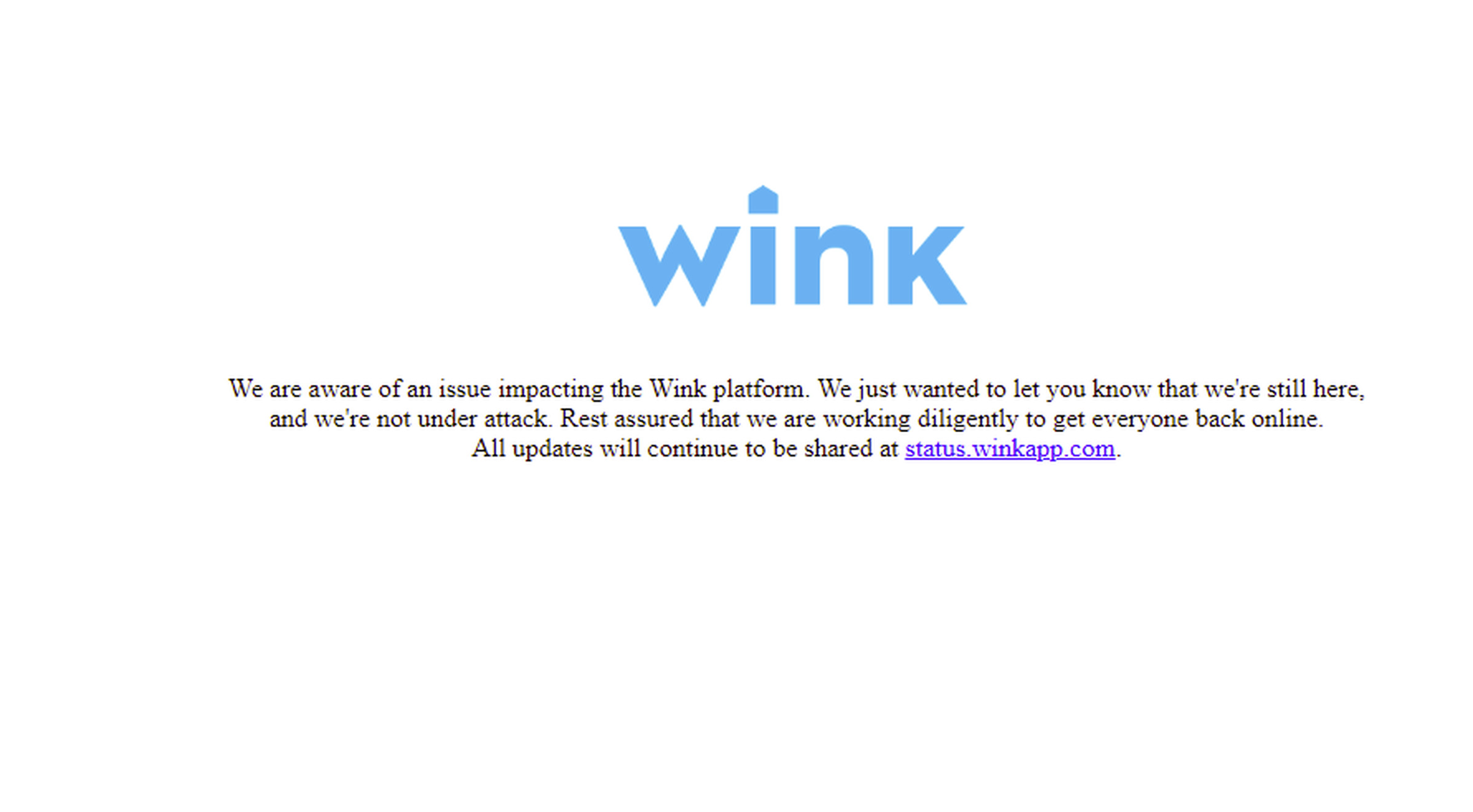 Wink’s current message on its website explaining the outage.