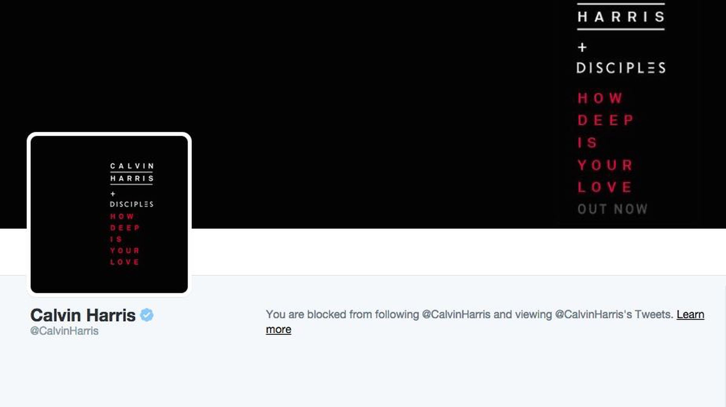 Calvin Harris is blocking me on Twitter