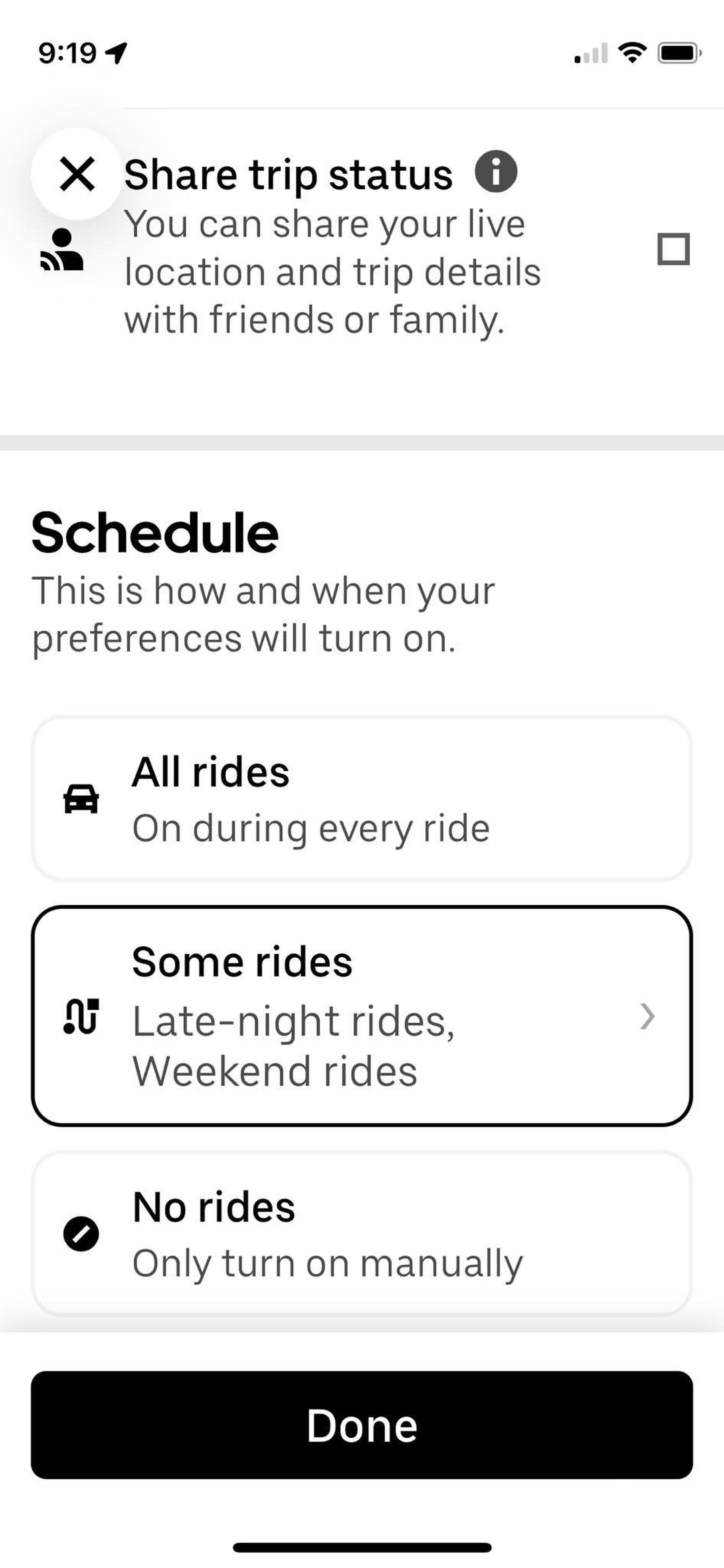 Finally, scroll down to <strong>Schedule </strong>to<strong> </strong>set schedules for all, some, or no rides. If you click on some rides, Uber will also let you choose between late-night rides (9PM - 5AM), within 50 meters of a bar or restaurants, and/or weekends.