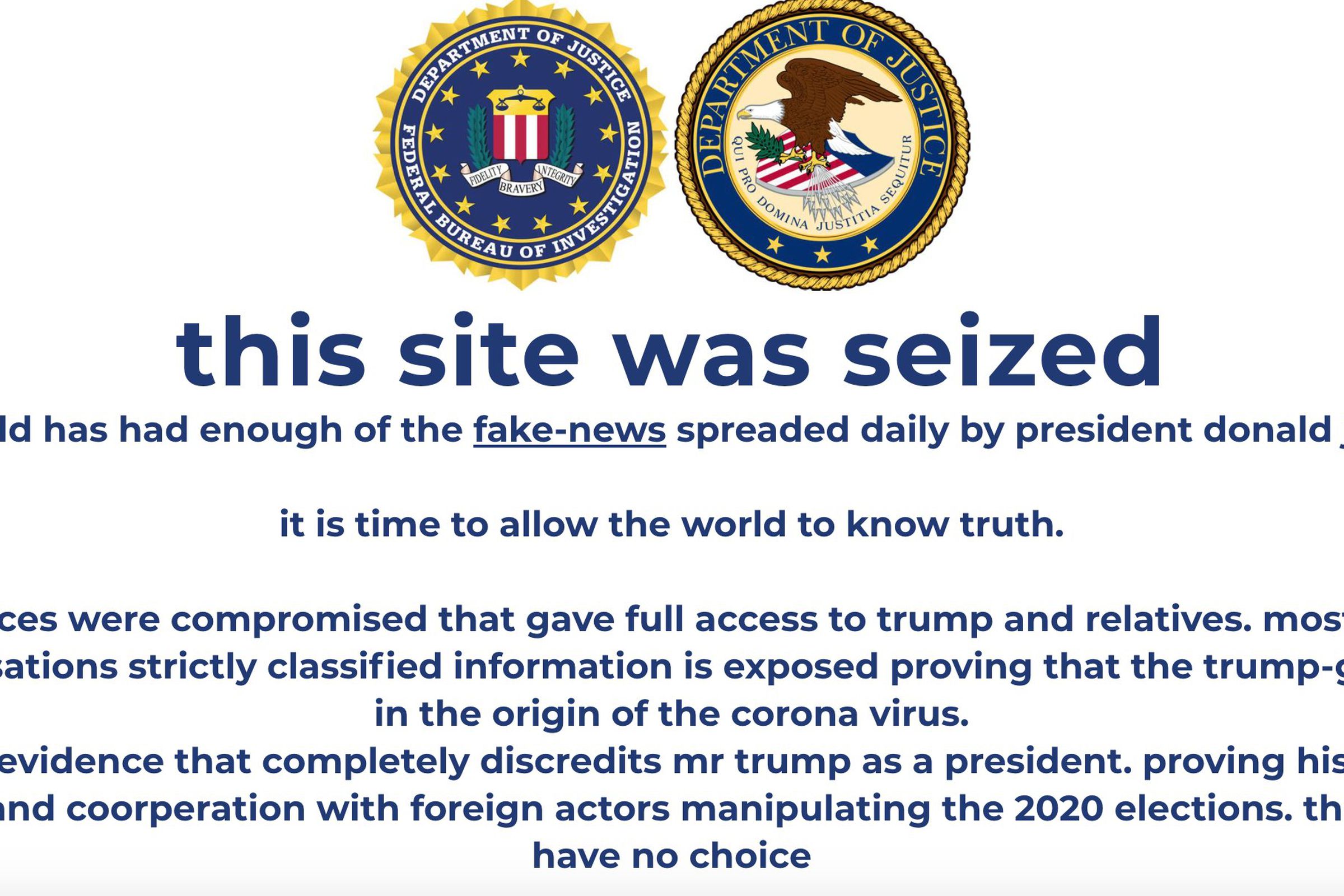 Donald Trump’s campaign website was hacked to show a fake FBI notice.